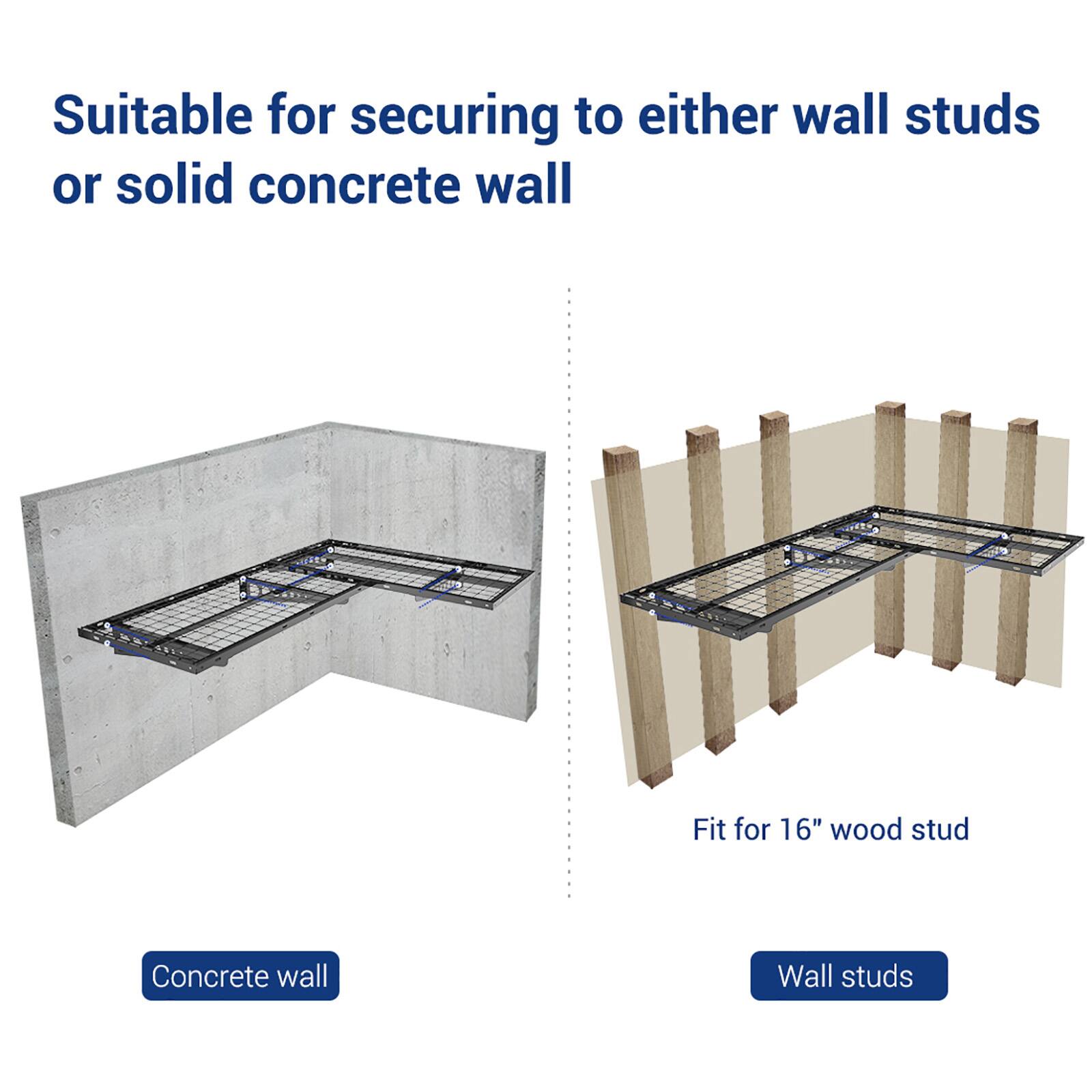 Suitable for securing to either wall studs or solid concrete wall

Concrete wall

Wall studs

Fit for 16" wood stud