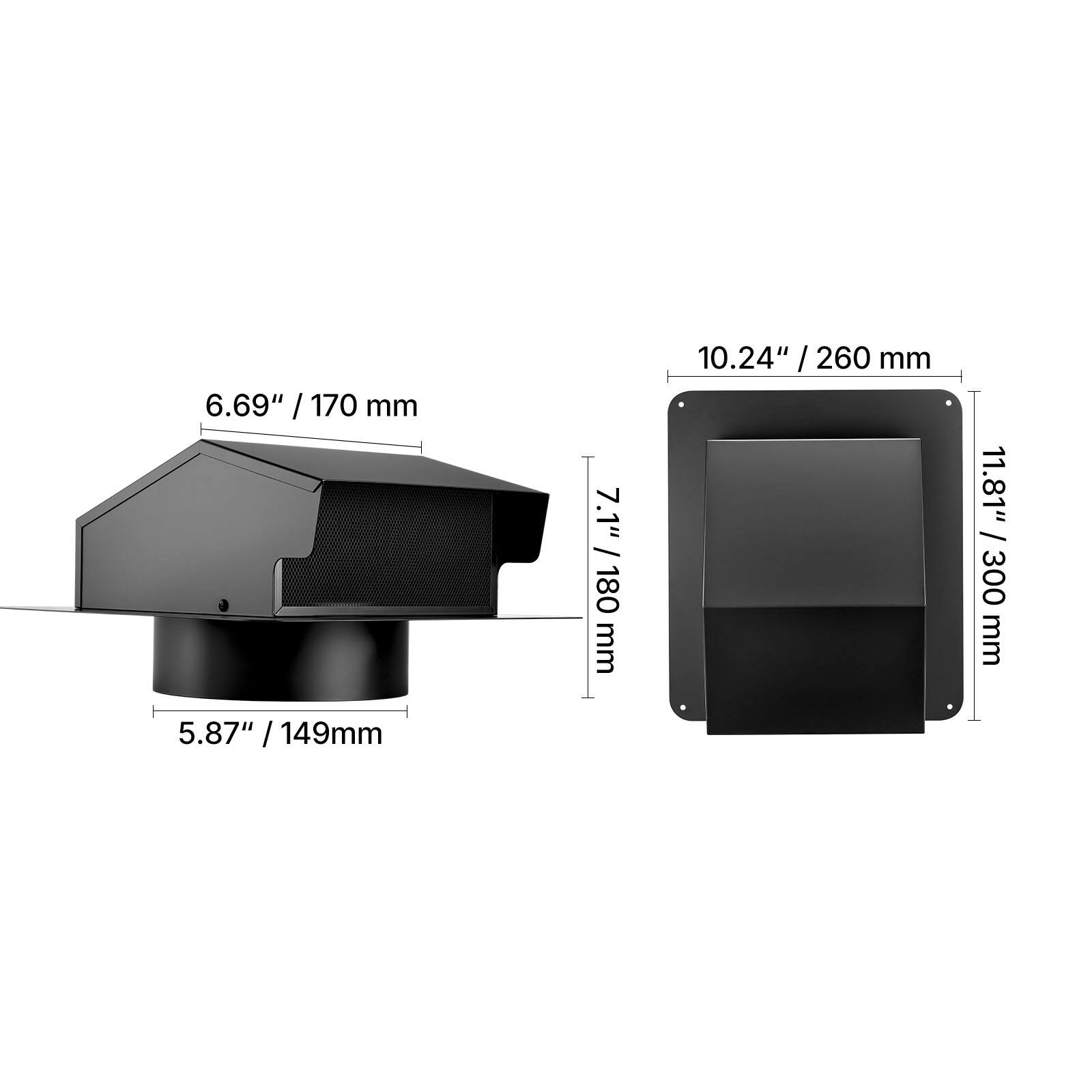 6.69" / 170 mm  
7.1" / 180 mm  
5.87" / 149 mm  

10.24" / 260 mm  
11.81" / 300 mm