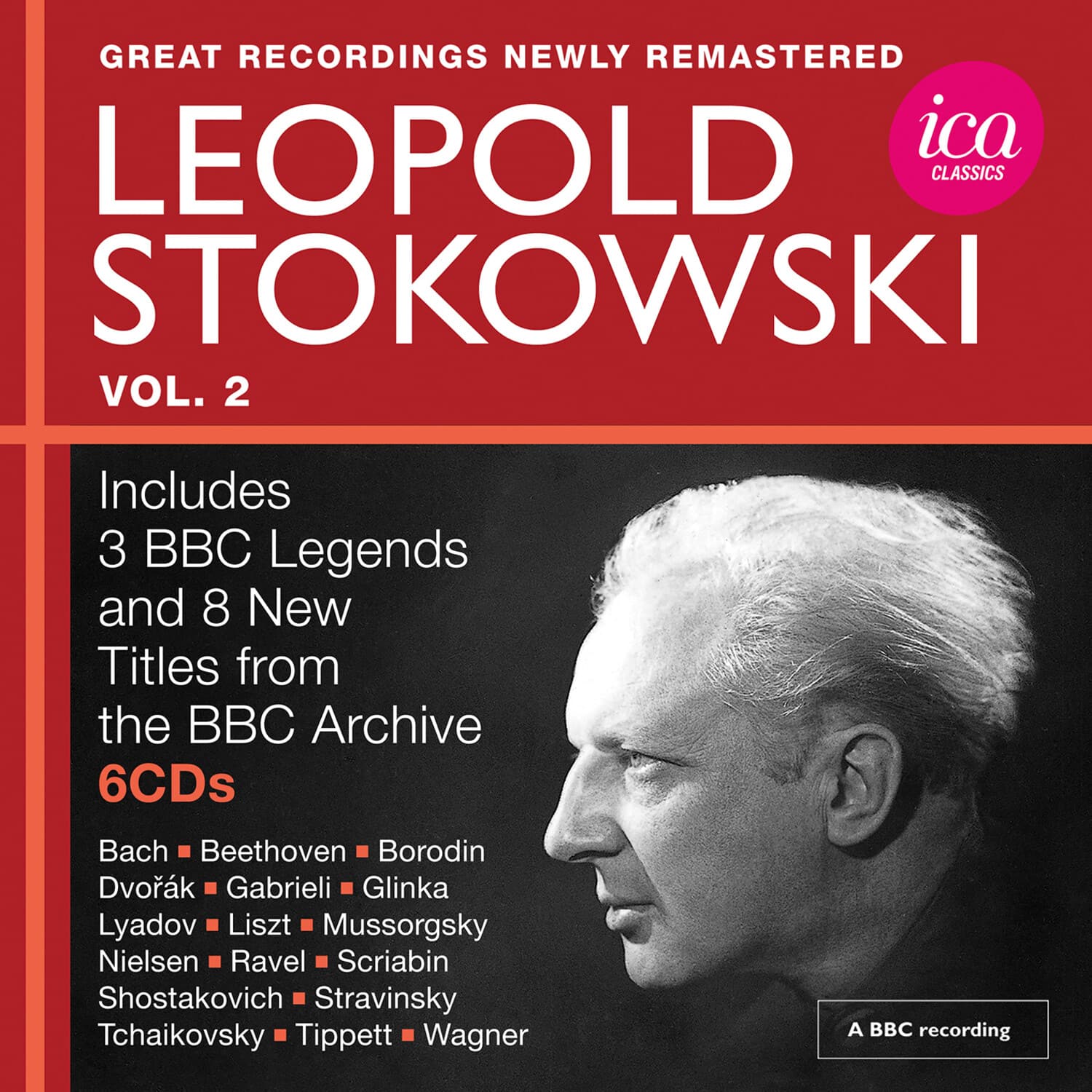 Leopold Stokowski - Leopold Stokowski - Great Recordings from the BBC Legends Archive, Vol. 2 (Live)  - COMPACT DISCS