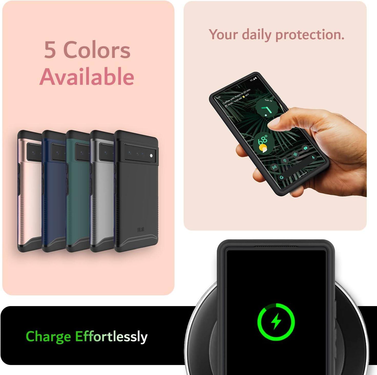 5 Colors Available

Your daily protection.

Charge Effortlessly