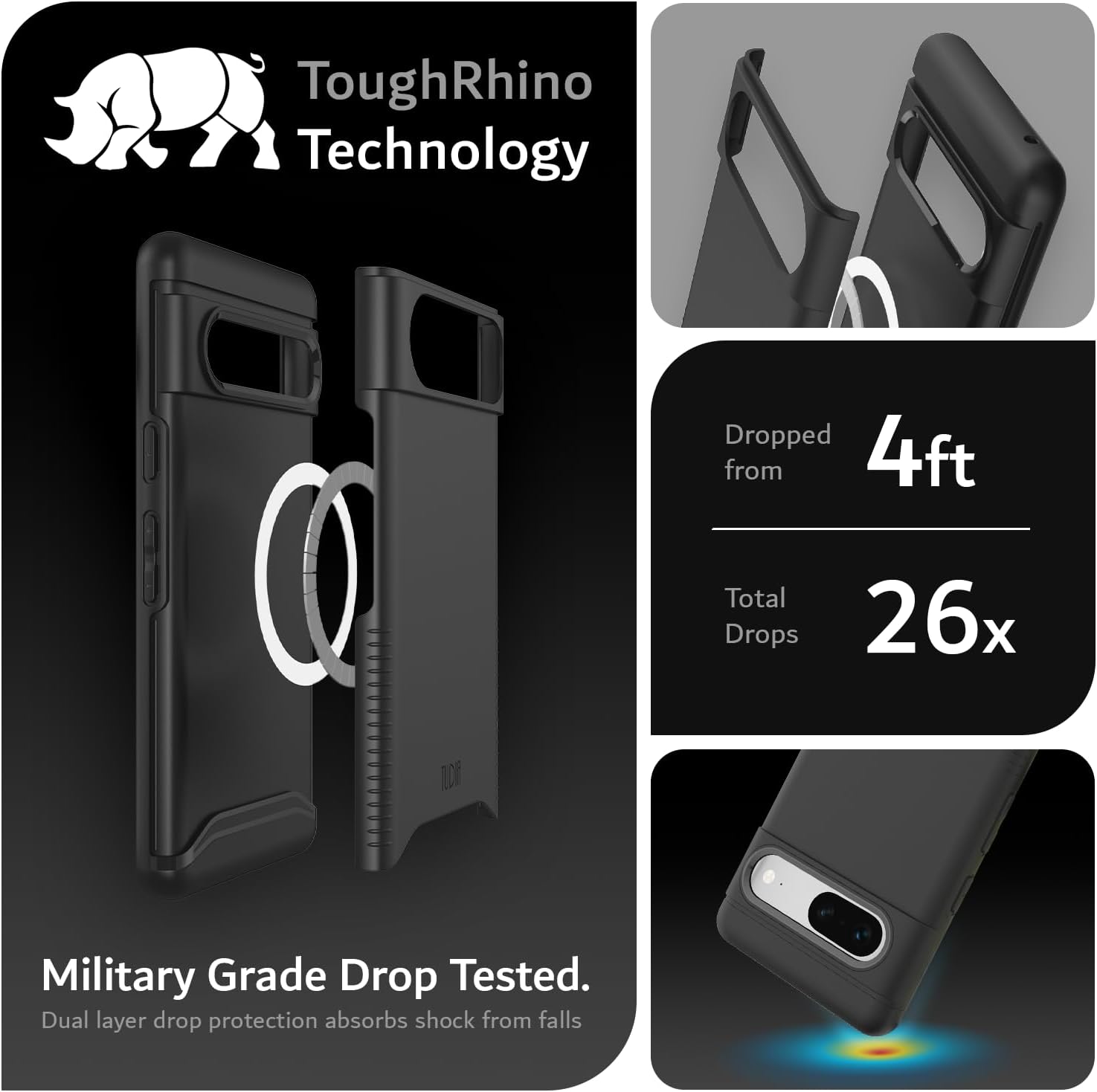 ToughRhino Technology

Dropped from 4ft

Total Drops 26x

Military Grade Drop Tested.
Dual layer drop protection absorbs shock from falls
