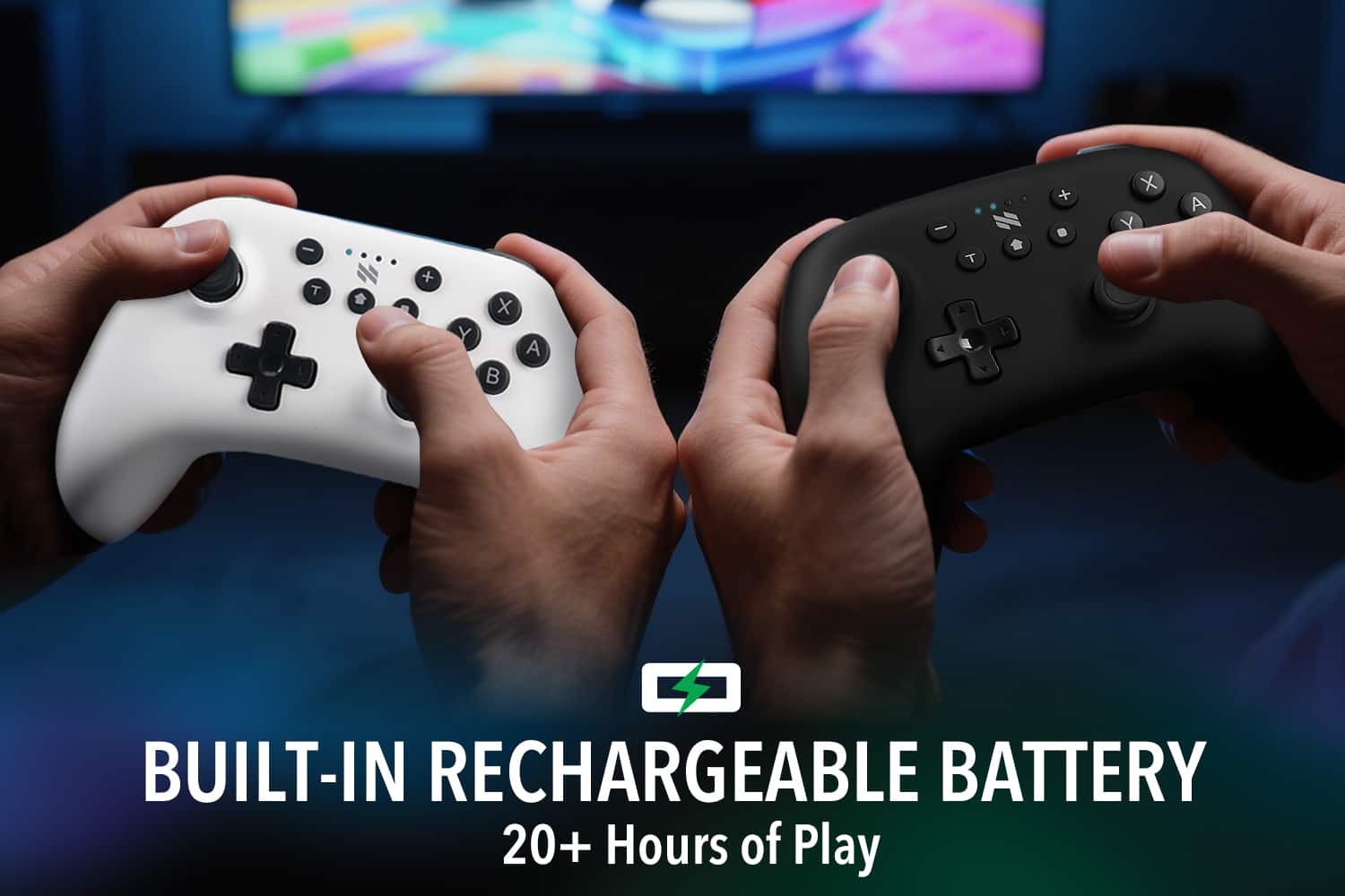 BUILT-IN RECHARGEABLE BATTERY
20+ Hours of Play
