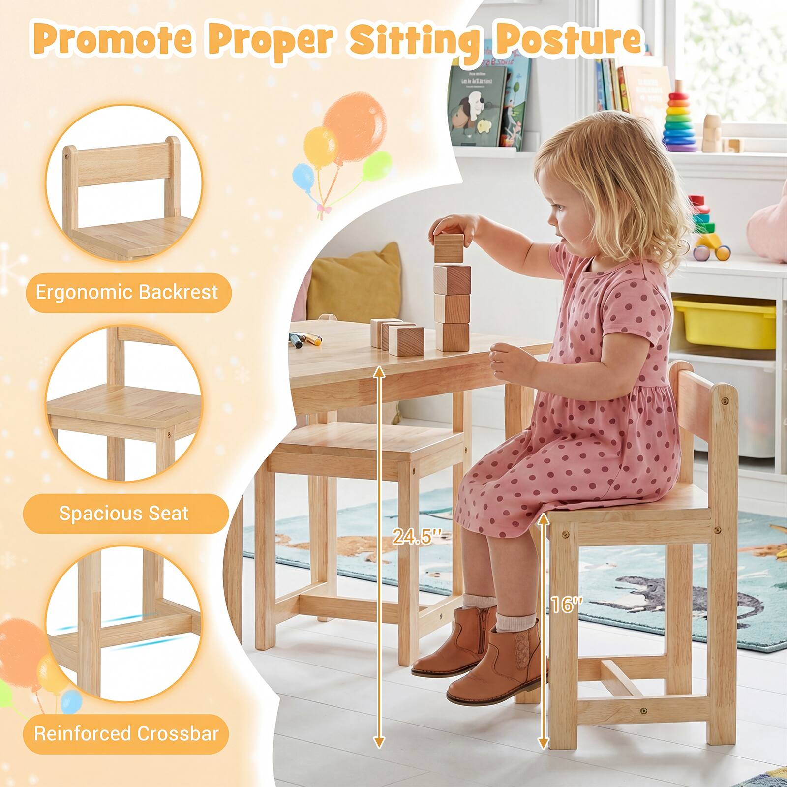 Promote Proper Sitting Posture

1. Ergonomic Backrest
2. Spacious Seat 24.5" - 16"
3. Reinforced Crossbar