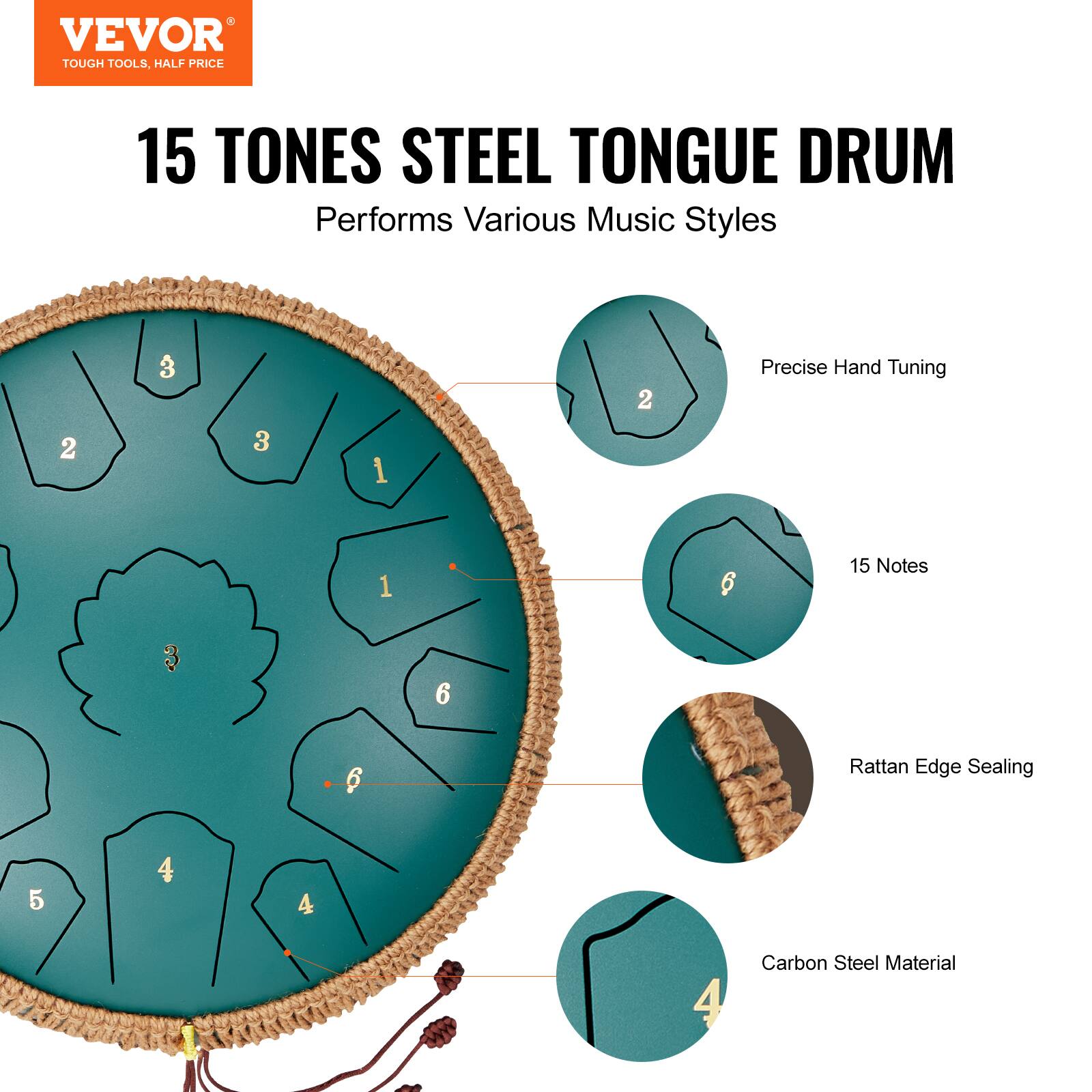 VEVOR  
TOUGH TOOLS, HALF PRICE  

15 TONES STEEL TONGUE DRUM  
Performs Various Music Styles  

- Precise Hand Tuning  
- 15 Notes  
- Rattan Edge Sealing  
- Carbon Steel Material