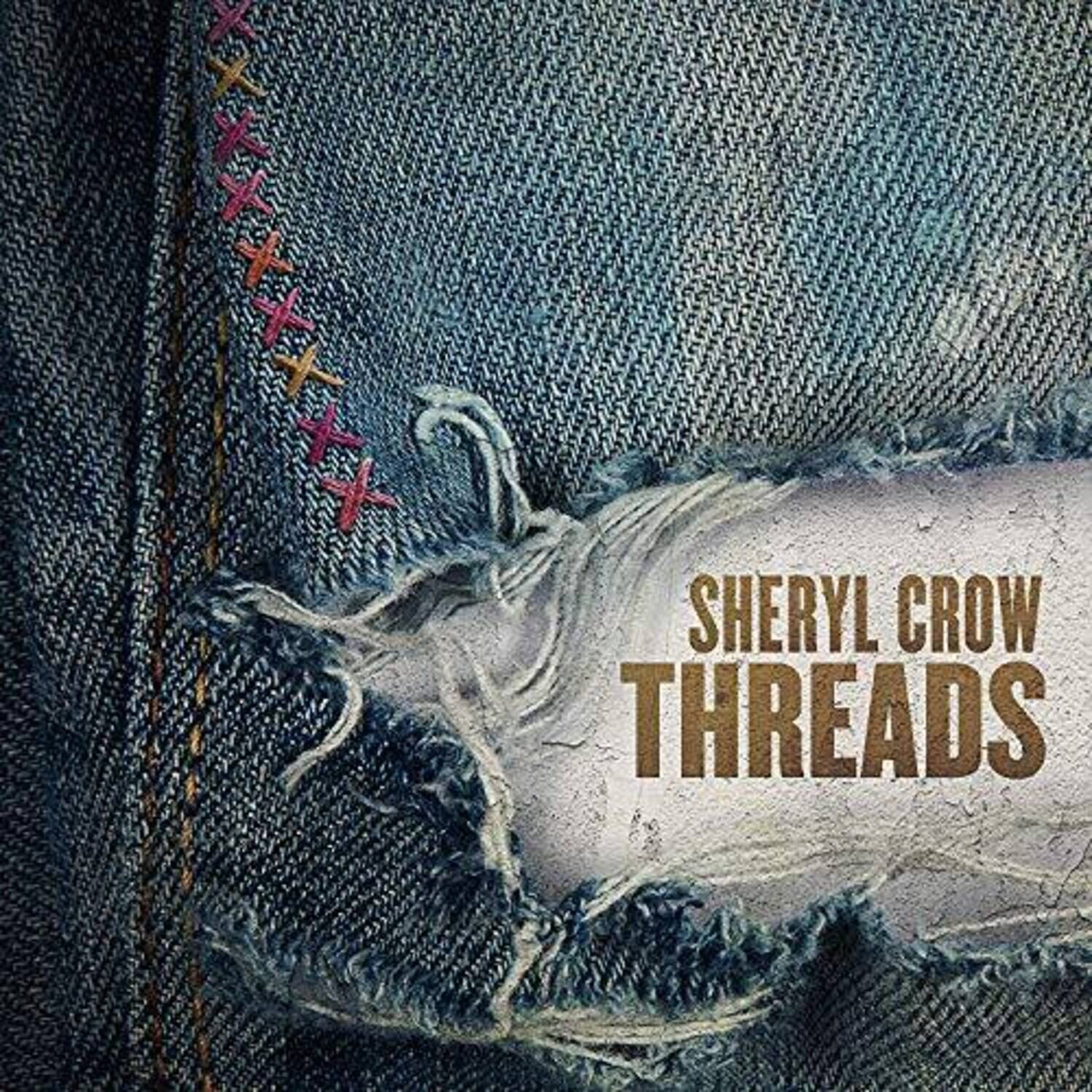 XxXxXXXxx  
SHERYL CROW  
THREADS