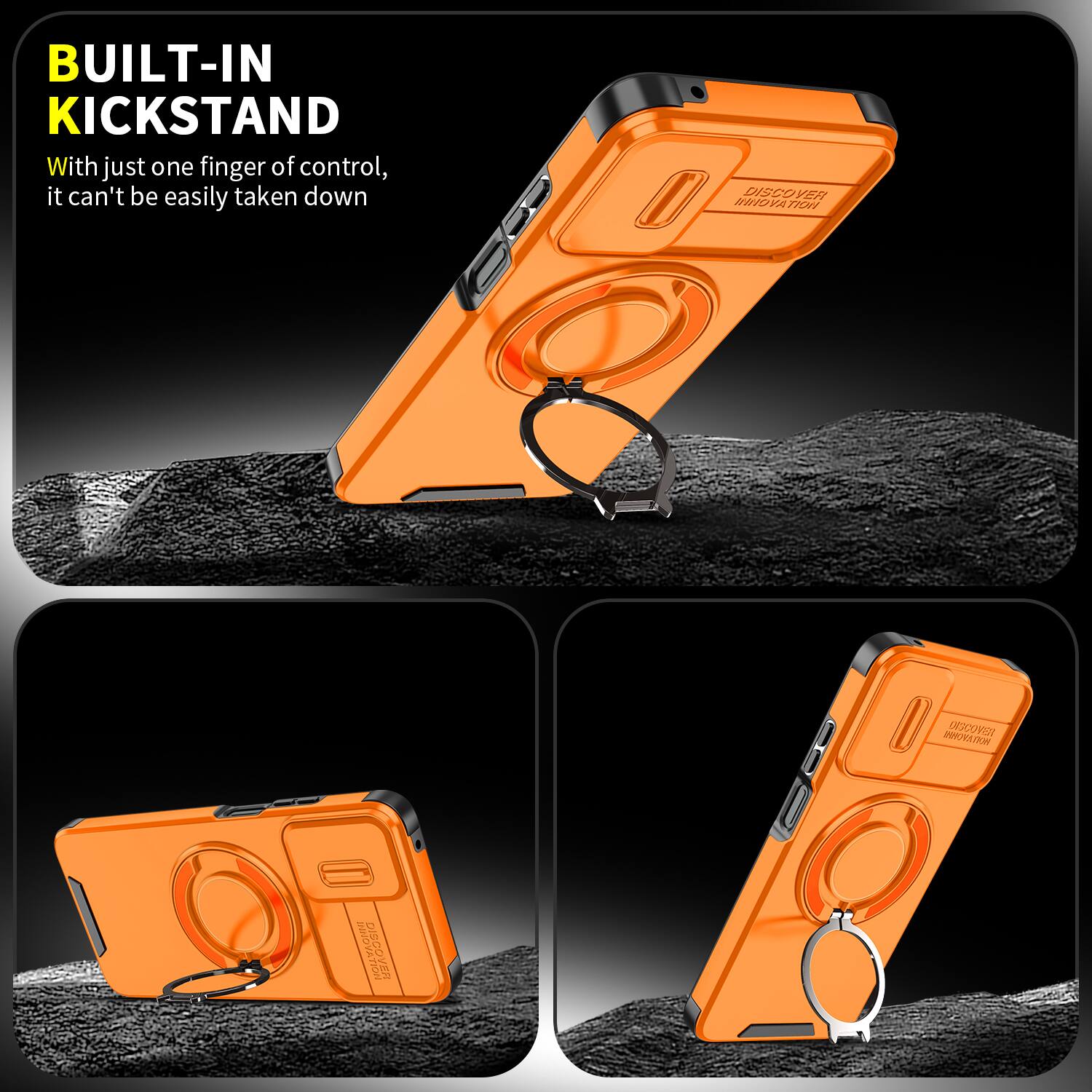 BUILT-IN KICKSTAND  
With just one finger of control, it can't be easily taken down  

DISCOVER INNOVATION  
HOTAVONHI DISCOVER  
DISCOVER