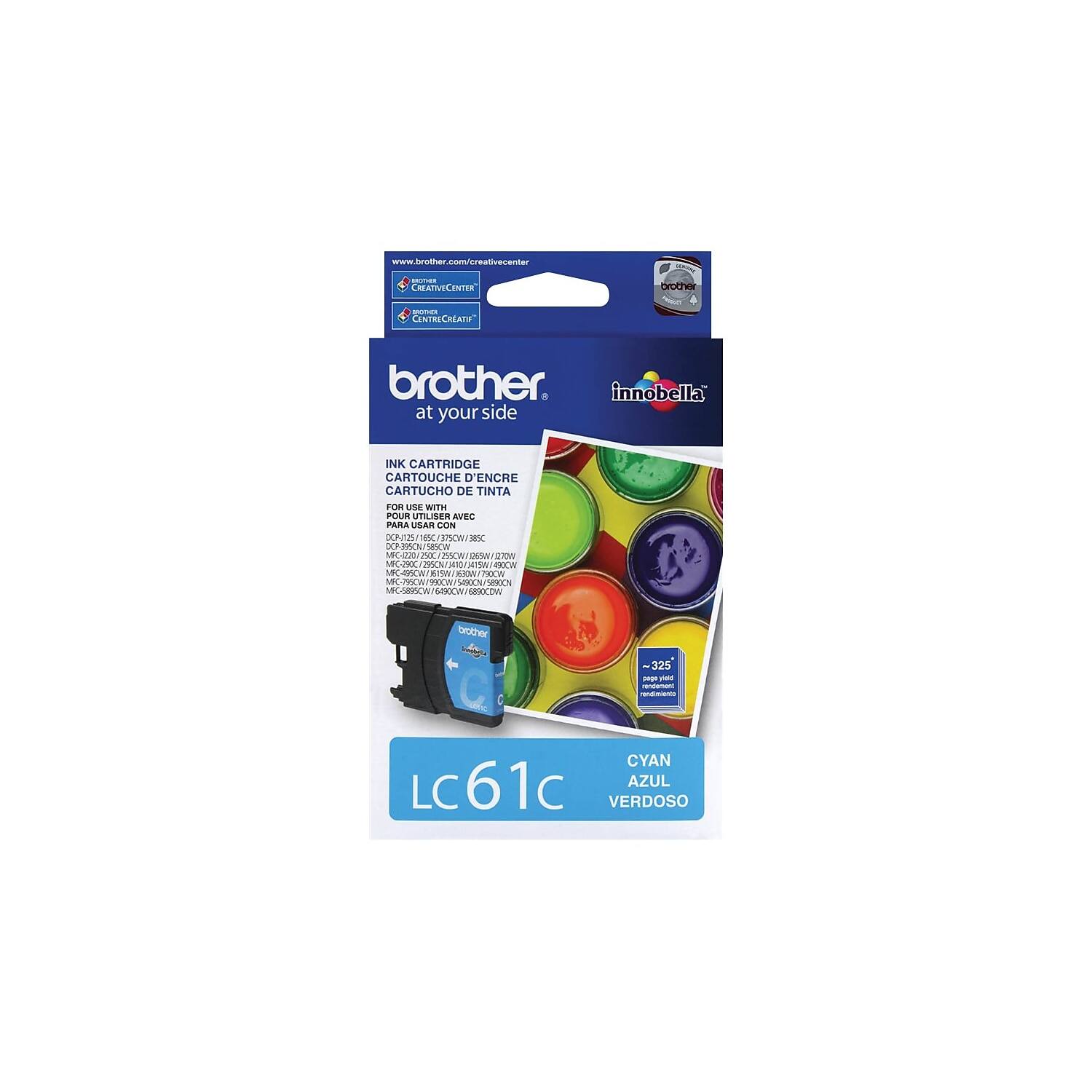 www.brother.com/creativecenter

innobella

brother
at your side

INK CARTRIDGE
CARTOUCHE D'ENCRE
CARTUCHO DE TINTA
CORTECCHIO DE TINTA

FOR USE WITH
POUR UTILISER AVEC
PARA USAR CON
DCN DCAN NNC

LC61C

CYAN
AZUL
VERDOSO

325
pages yield

LC61C