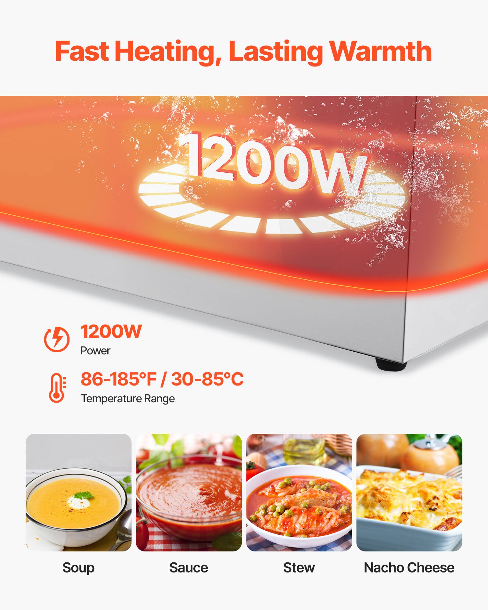 Fast Heating, Lasting Warmth

1200W Power

86-185°F / 30-85°C Temperature Range

Soup  
Sauce  
Stew  
Nacho Cheese