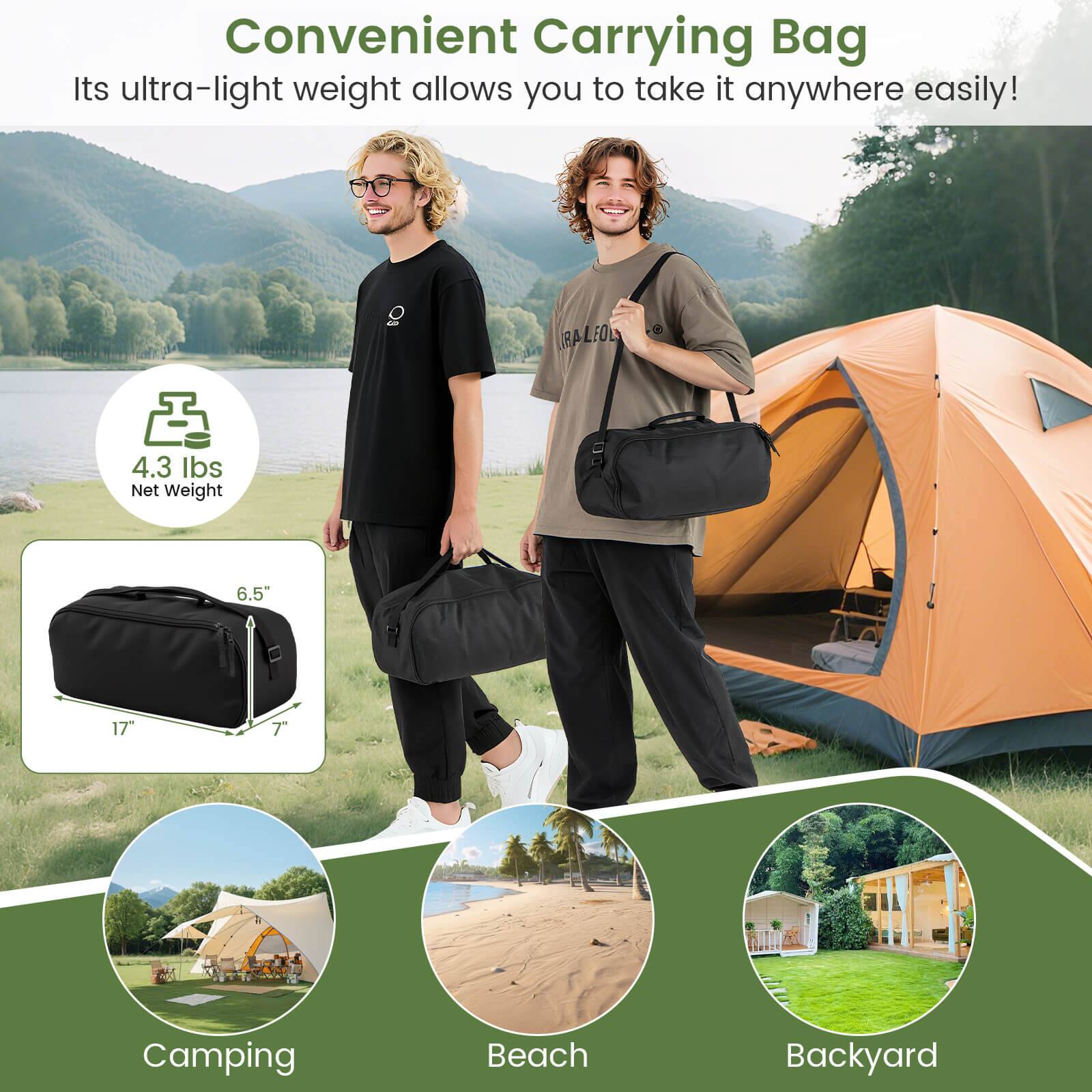 Convenient Carrying Bag  
Its ultra-light weight allows you to take it anywhere easily!  

RALFOL  
4.3 lbs Net Weight  
6.5" x 17" x 7"  

Camping  
Beach  
Backyard