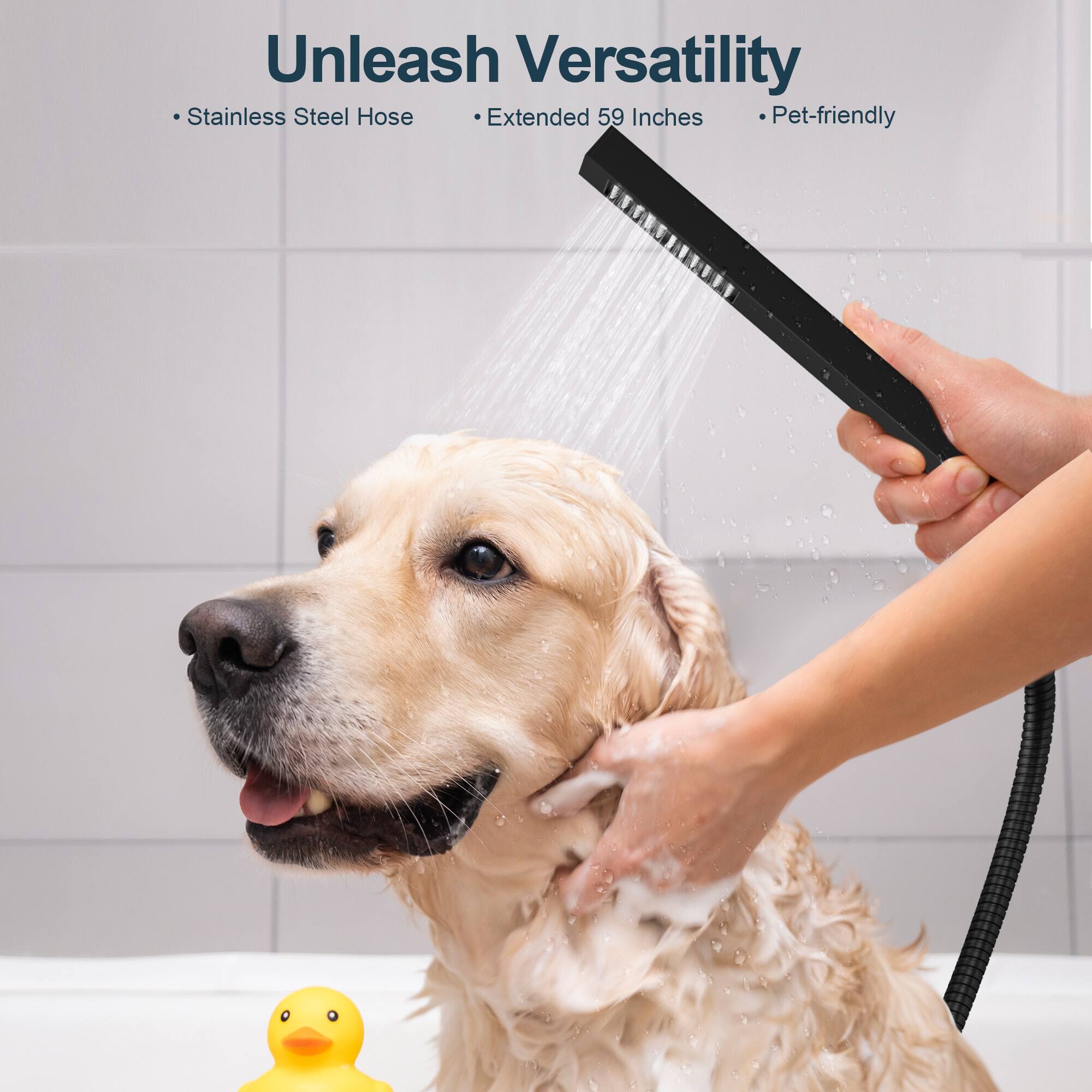 Unleash Versatility  
- Stainless Steel Hose  
- Extended 59 Inches  
- Pet-friendly