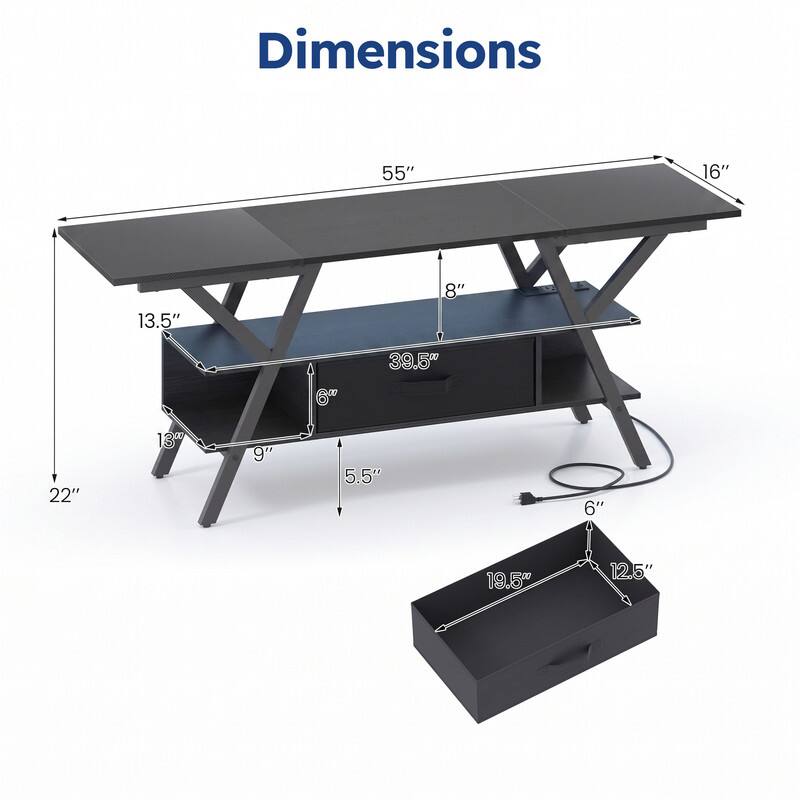 Dimensions
55"
16"
13.5"
8"
600
39.5"
22"
13"
9"
5.5"
6"
19.5"
12.5"