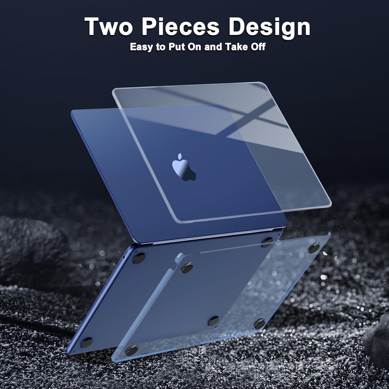 Two Pieces Design  
Easy to Put On and Take Off