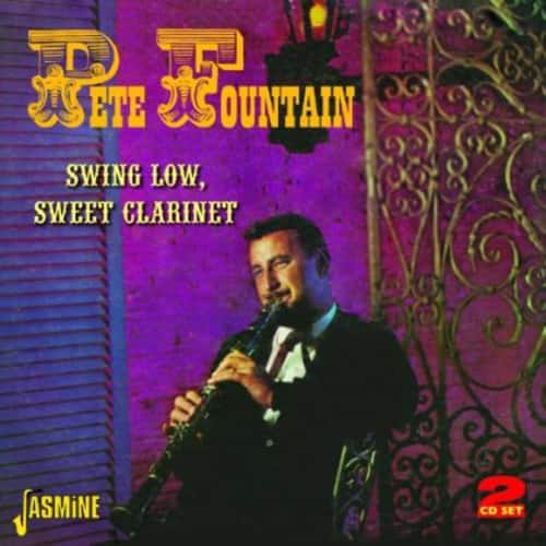 Pete Fountain - Swing Low Sweet Clarinet  - COMPACT DISCS