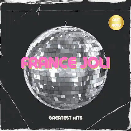OUT NOW
FRANCE JOLI
GREATEST HITS