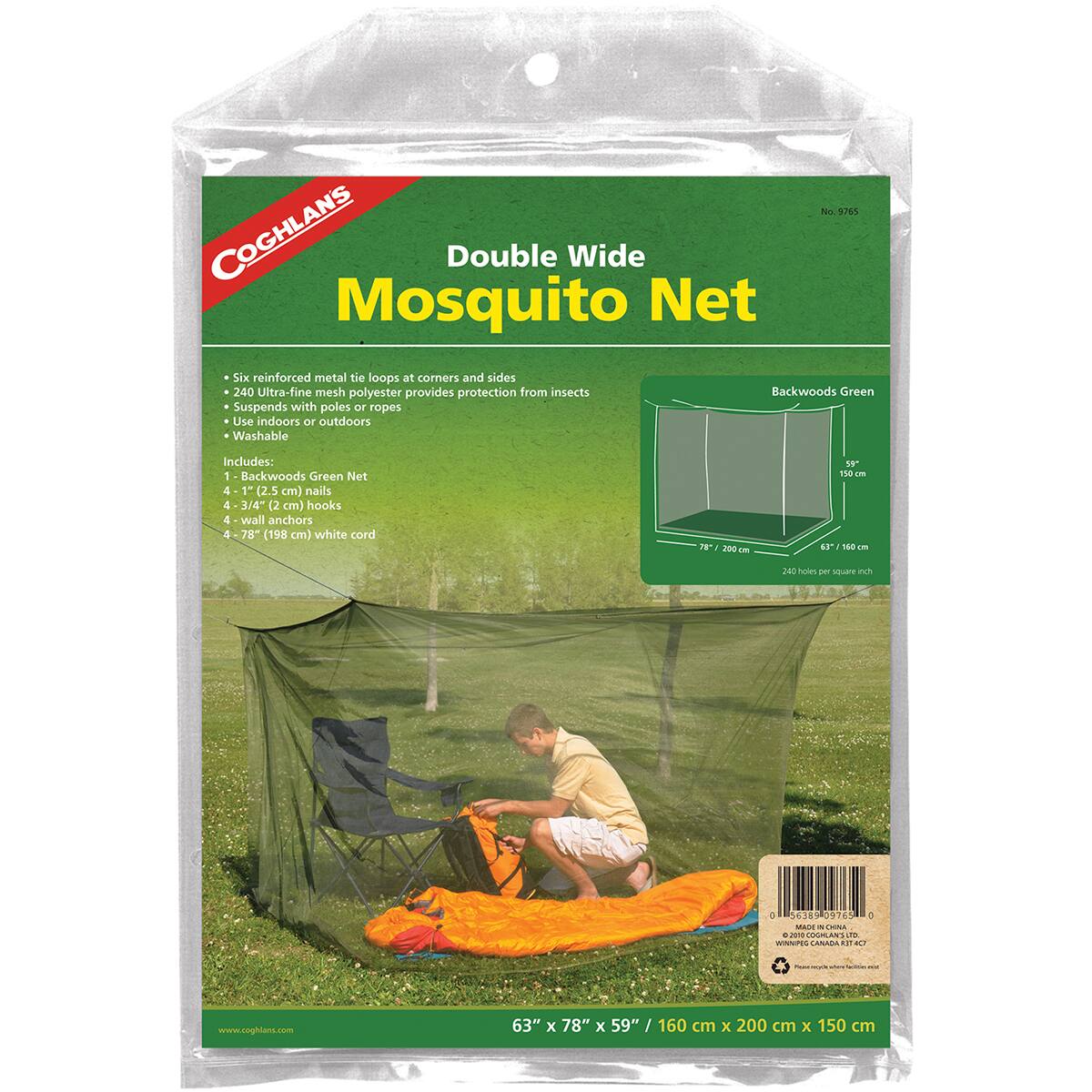 COGHLANS Double Wide Mosquito Net

- Six reinforced metal tie loops at corners and sides
- 240 Ultra-fine mesh polyester provides protection from insects
- Suspends with poles or ropes
- Use indoors or outdoors
- Washable

Includes:
- 1 Backwoods Green Net
- 4 1" (2.5 cm) nails
- 4 3/4" (2 cm) hooks
- 4 wall anchors
- 4 78" (198 cm) white cord

Dimensions: 63" x 78" x 59" / 160 cm x 200 cm x 150 cm

www.coghlan.com