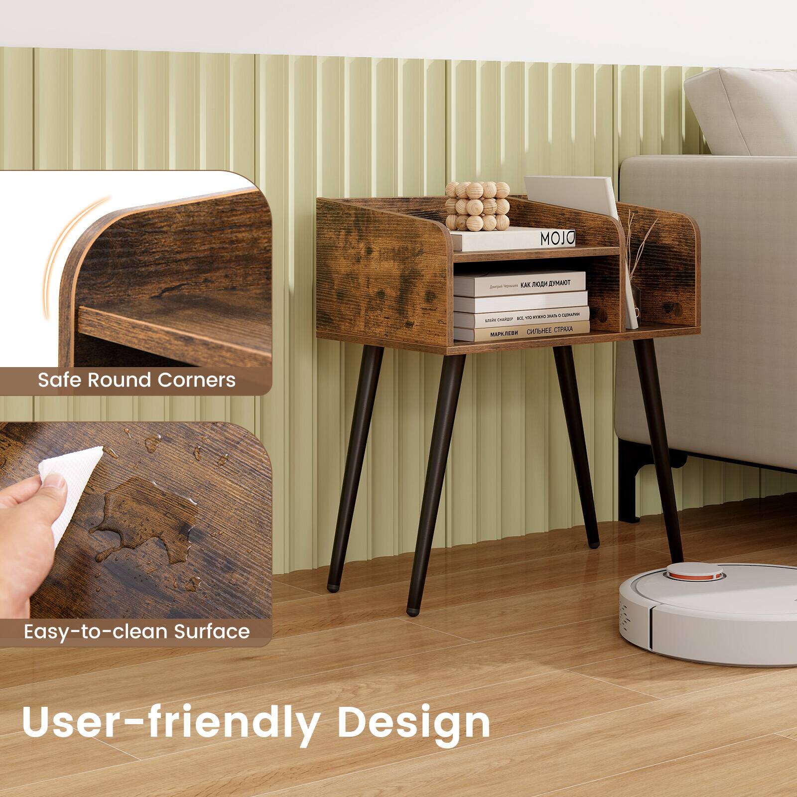 MOJO - EA - C TH C MAPE
Safe Round Corners
Easy-to-clean Surface
User-friendly Design