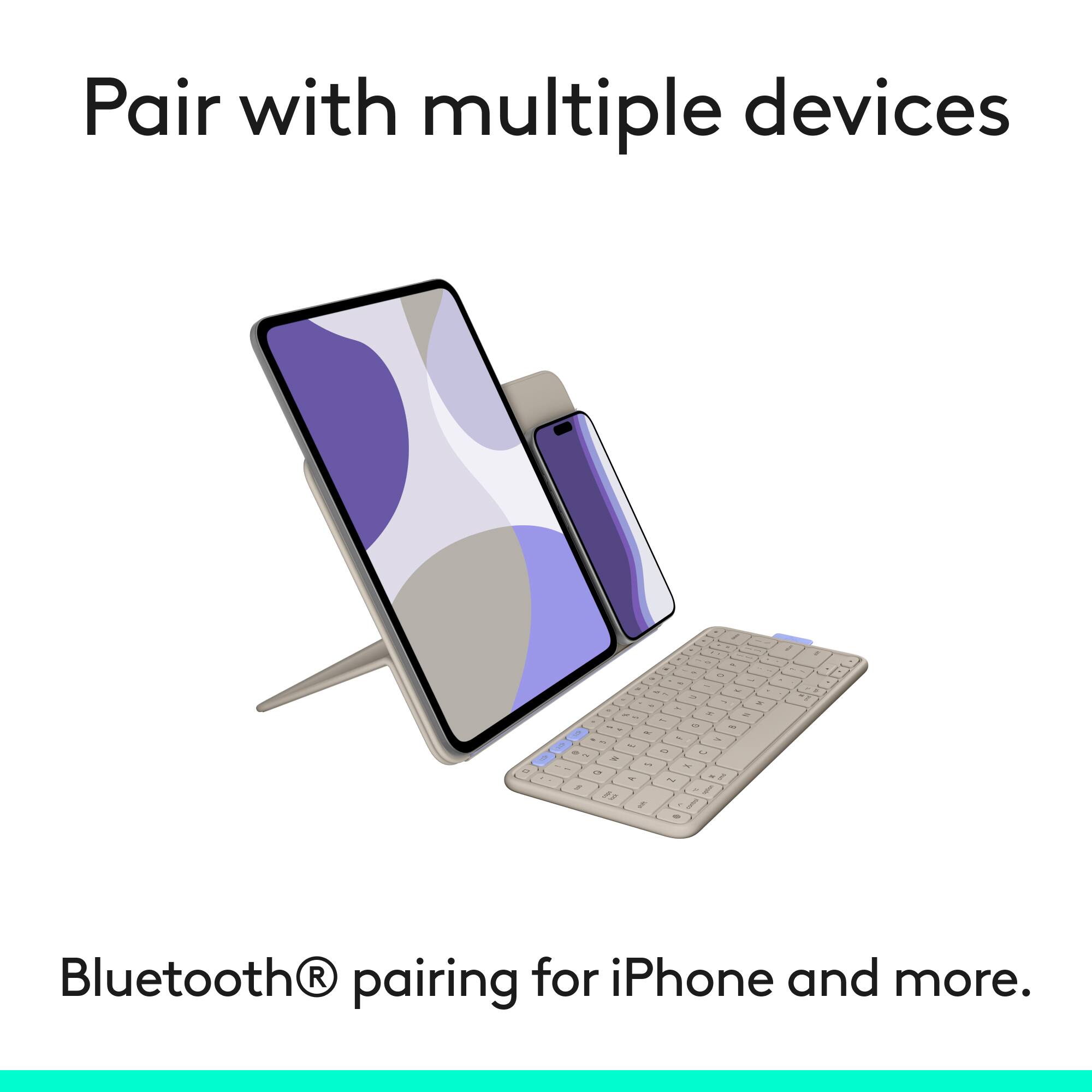 Pair with multiple devices

Bluetooth® pairing for iPhone and more.