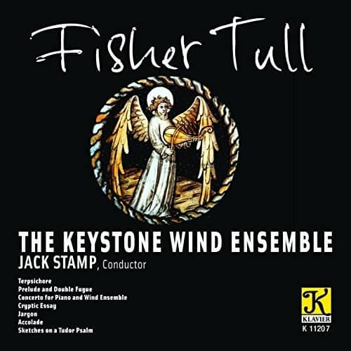 Tull / Keystone Wind Ensemble / Stamp - Fisher Tull  - COMPACT DISCS