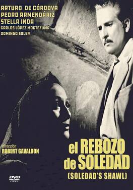 El Rebozo De Soledad (aka Soledad's Shawl) - DVD