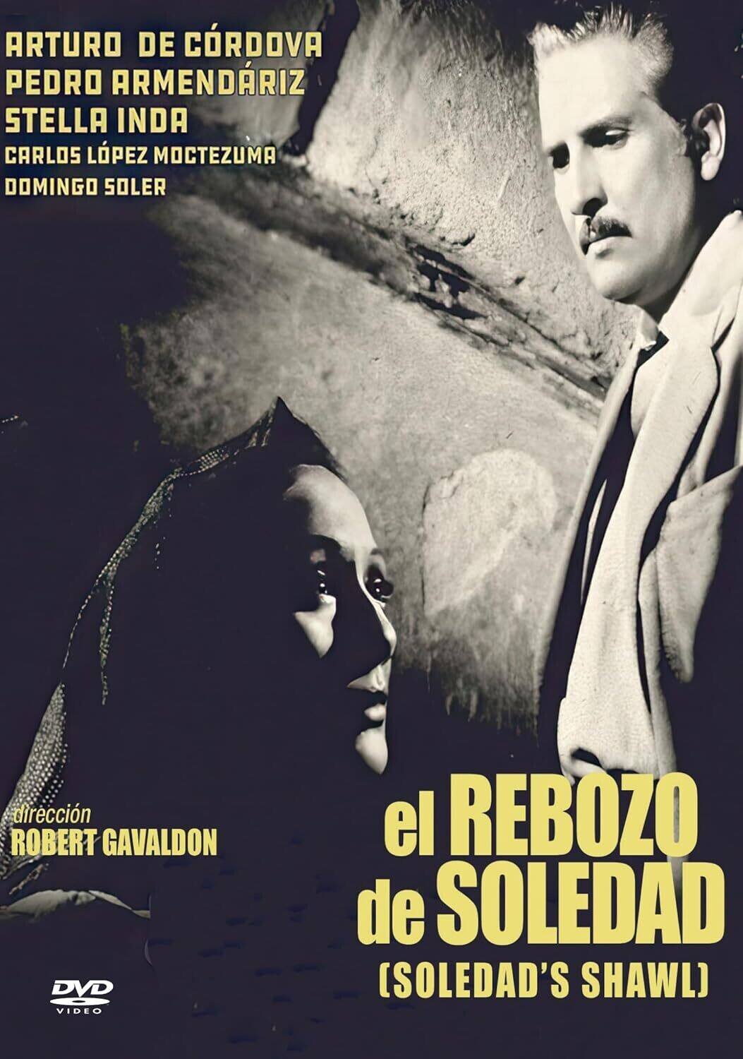 Front. El Rebozo De Soledad (aka Soledad's Shawl)   - DVD.