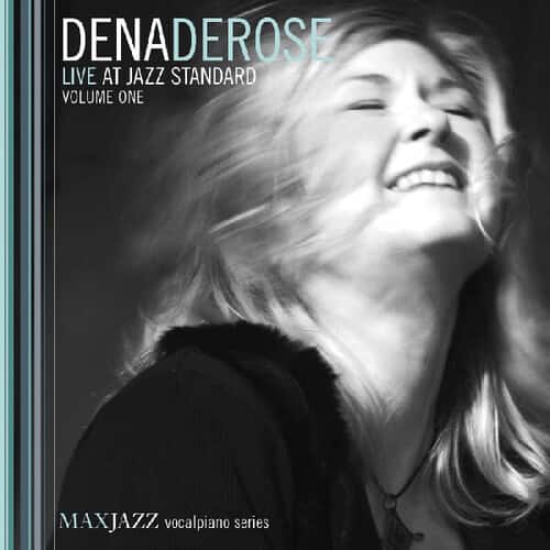 Dena DeRose - Live At Jazz Standard, Vol. 1   - COMPACT DISCS [CD] price history on PriceWatchPro