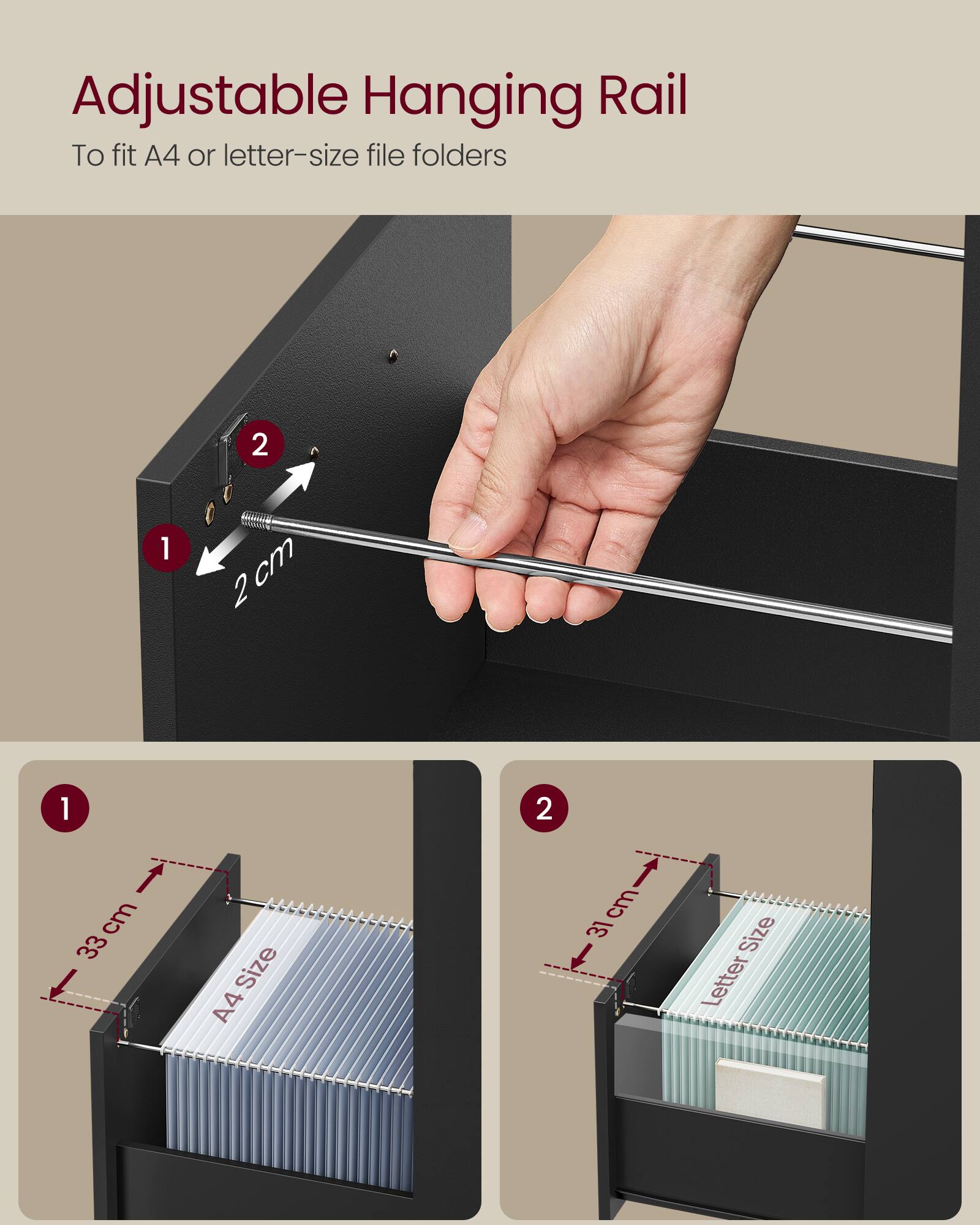 Adjustable Hanging Rail  
To fit A4 or letter-size file folders  

Size A4: 33 cm  
Size Letter: 31 cm