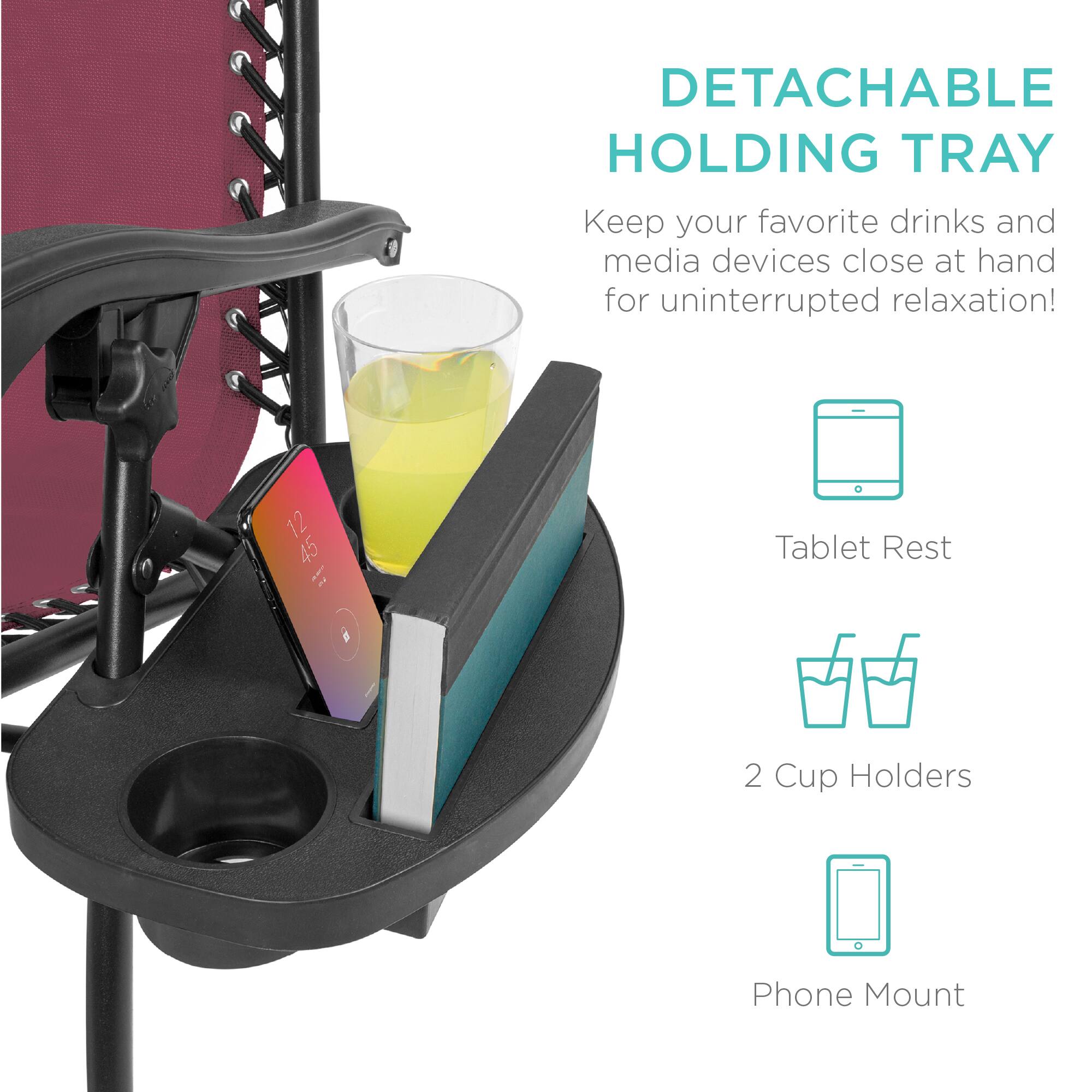 DETACHABLE HOLDING TRAY

Keep your favorite drinks and media devices close at hand for uninterrupted relaxation!

- Tablet Rest
- 2 Cup Holders
- Phone Mount