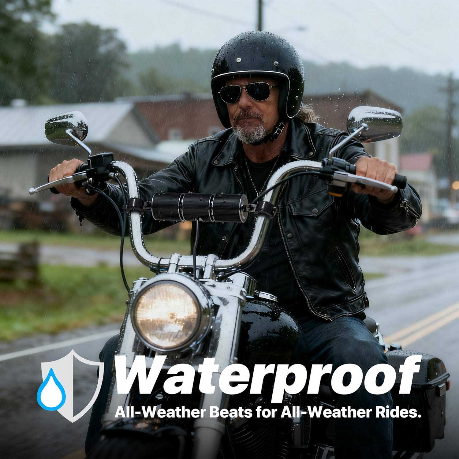 Waterproof  
All-Weather Beats for All-Weather Rides.