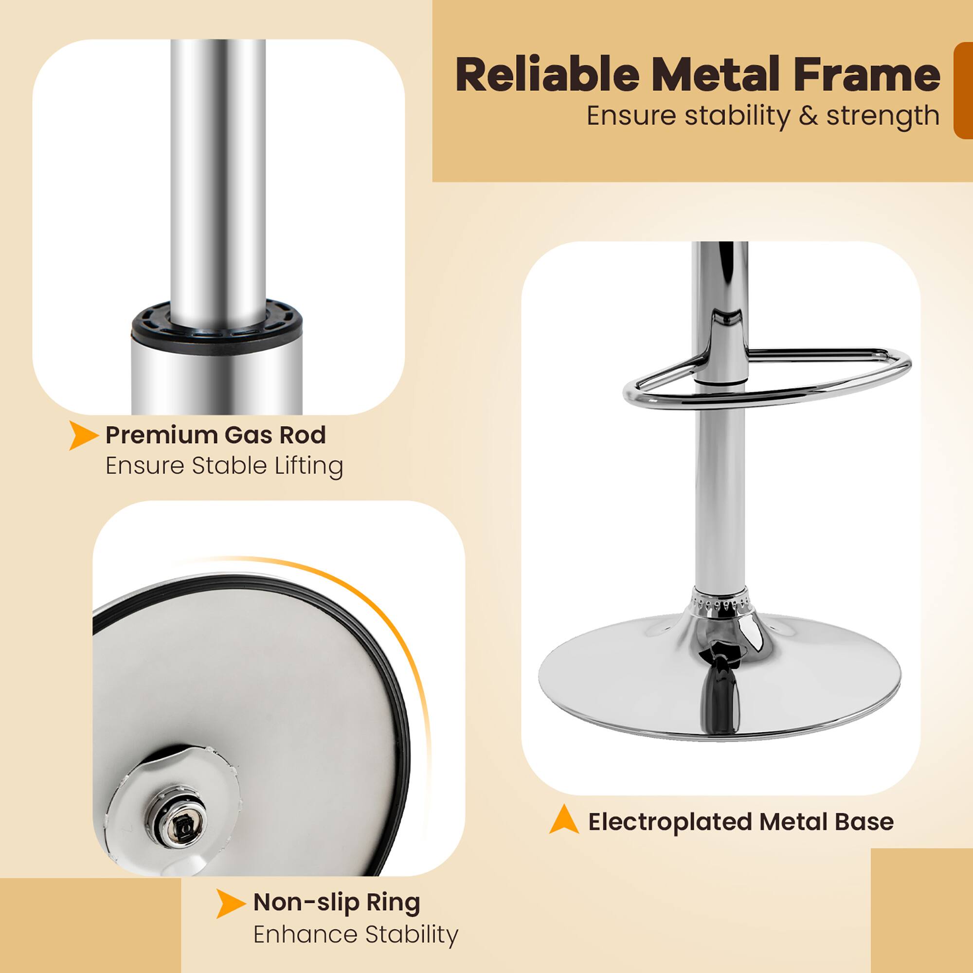 Reliable Metal Frame, Premium Gas Rod, Electroplated Metal Base, Non-slip Ring