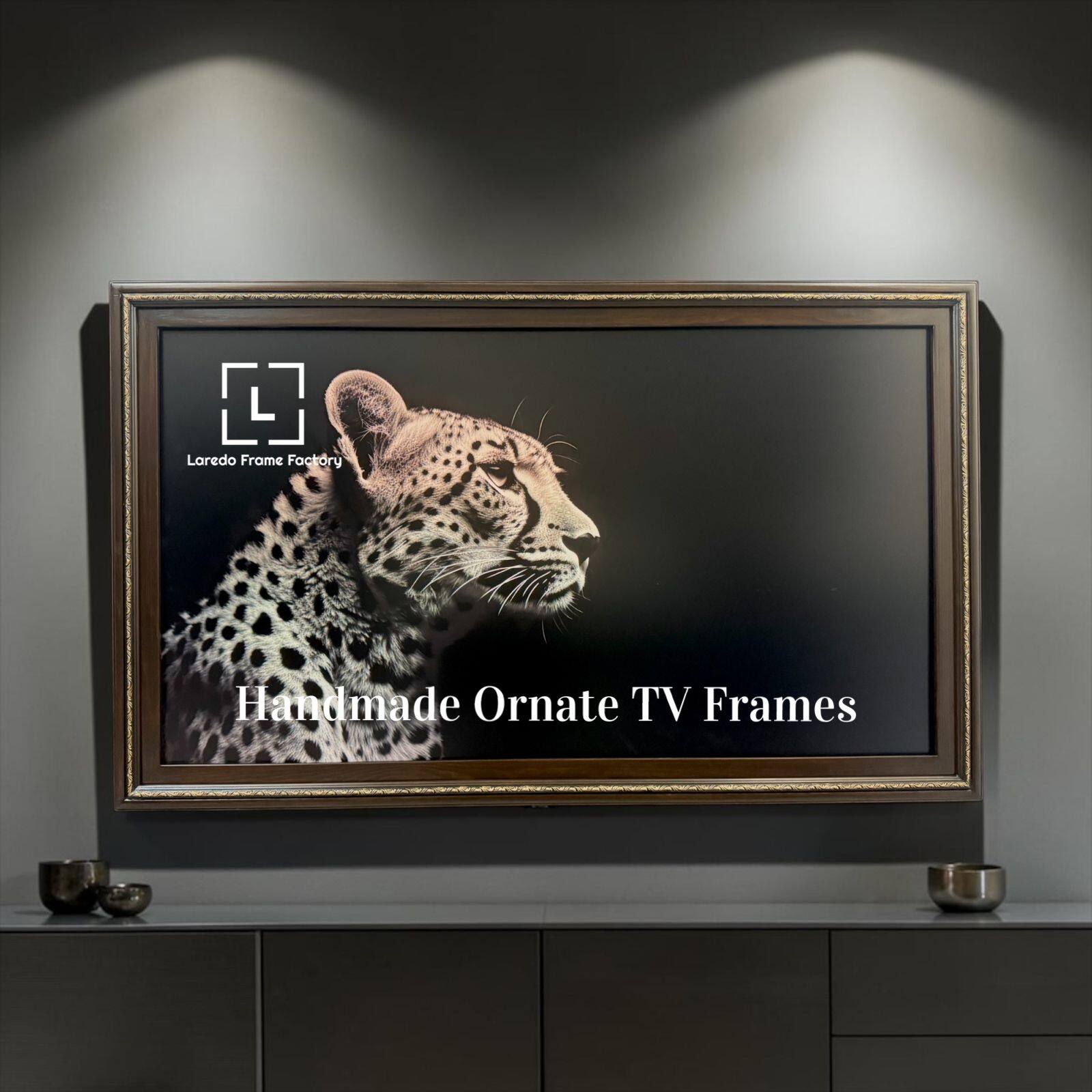 Laredo Frame Factory  
Handmade Ornate TV Frames