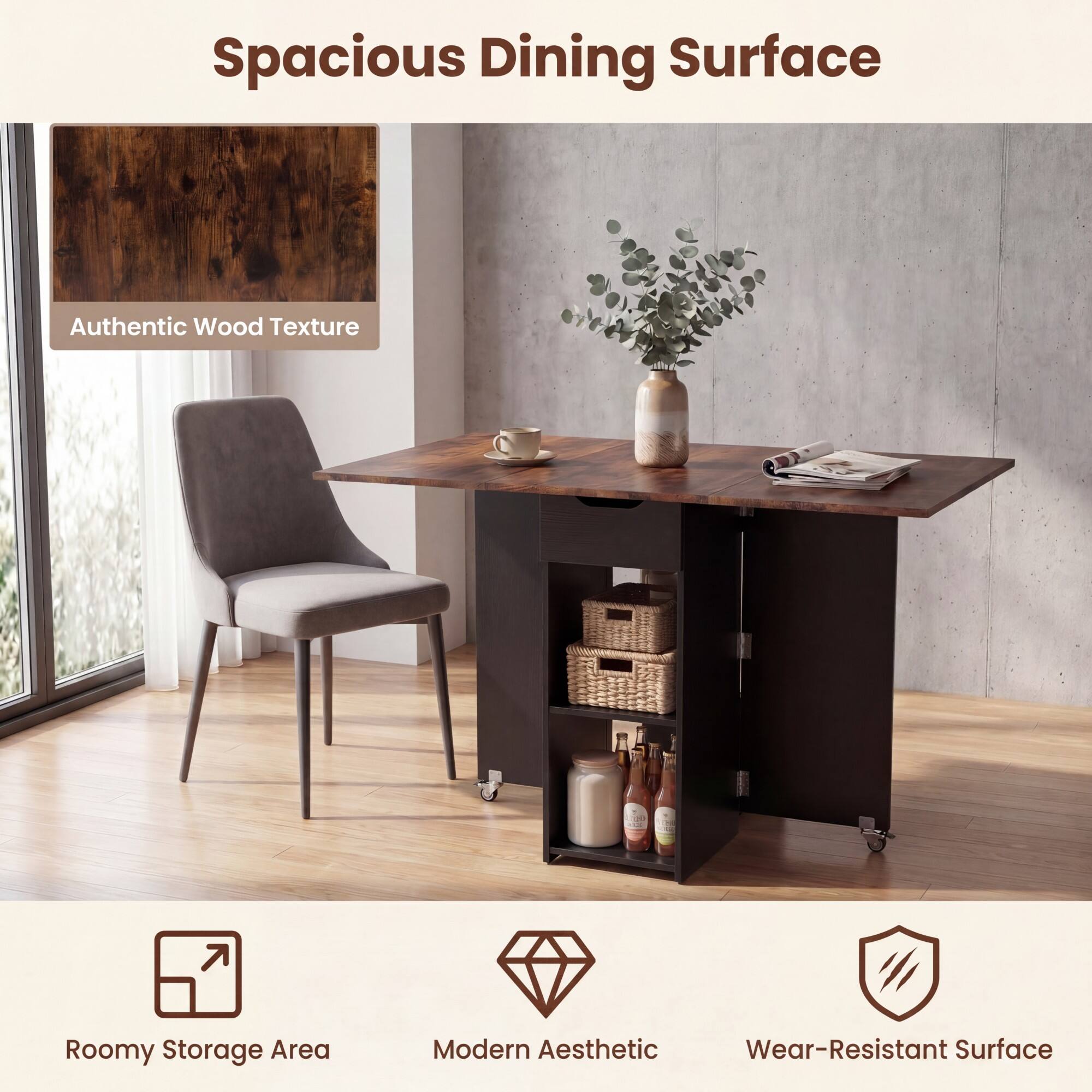 Spacious Dining Surface  
Authentic Wood Texture  
Roomy Storage Area  
Modern Aesthetic  
Wear-Resistant Surface