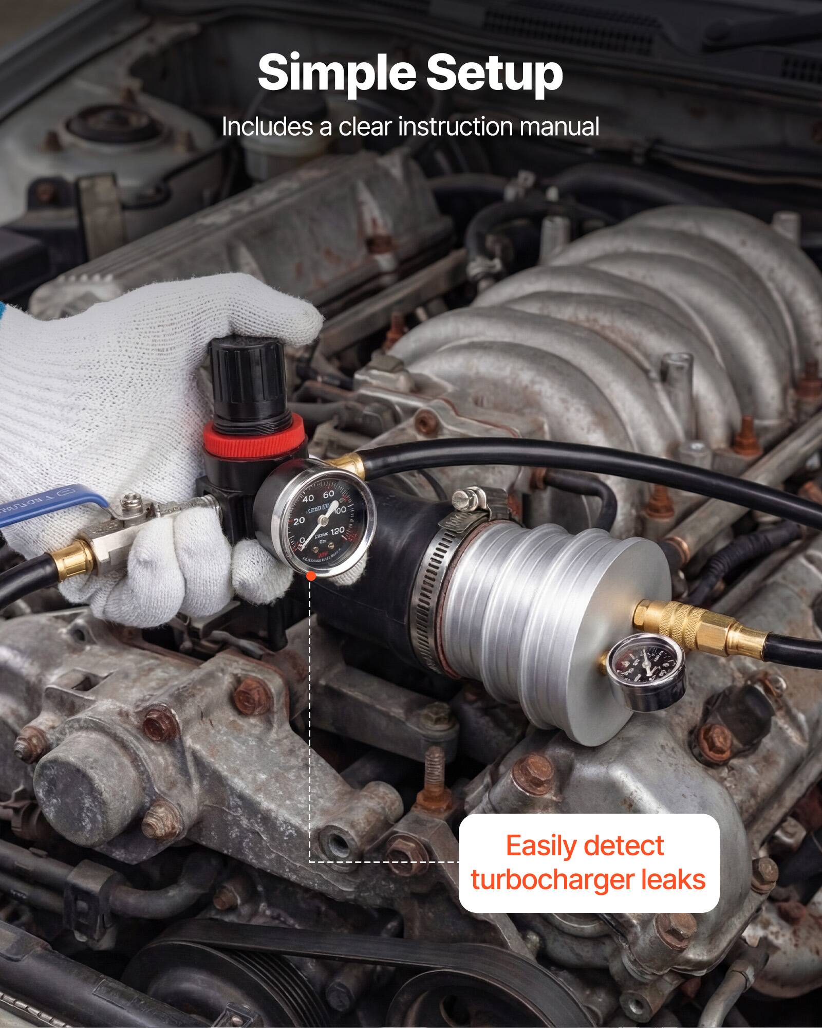 Simple Setup  
Includes a clear instruction manual  

Easily detect turbocharger leaks