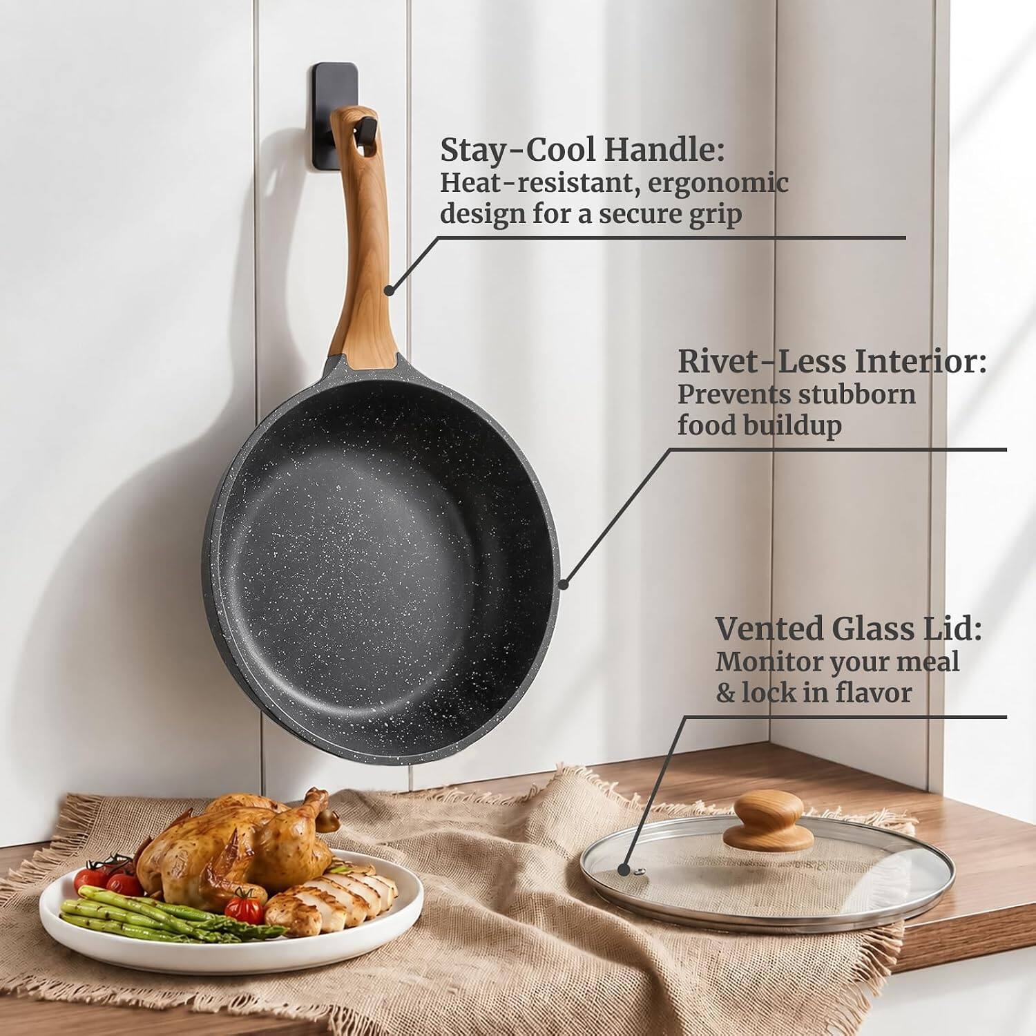 Stay-Cool Handle: Heat-resistant, ergonomic design for a secure grip  
Rivet-Less Interior: Prevents stubborn food buildup  
Vented Glass Lid: Monitor your meal & lock in flavor