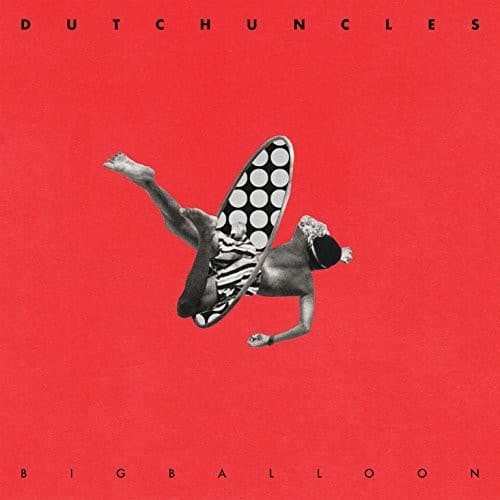 Dutch Uncles - Big Baloon   - COMPACT DISCS [CD] price history on PriceWatchPro