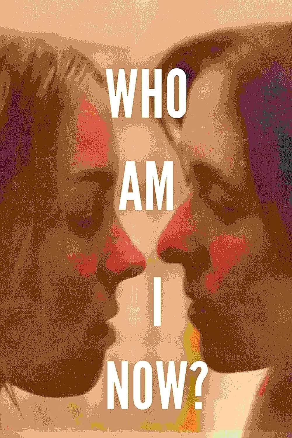 Who Am I Now?  - DVD