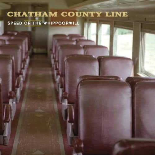 Chatham County Line - Speed of the Whippoorwill   - COMPACT DISCS [CD] price history on PriceWatchPro