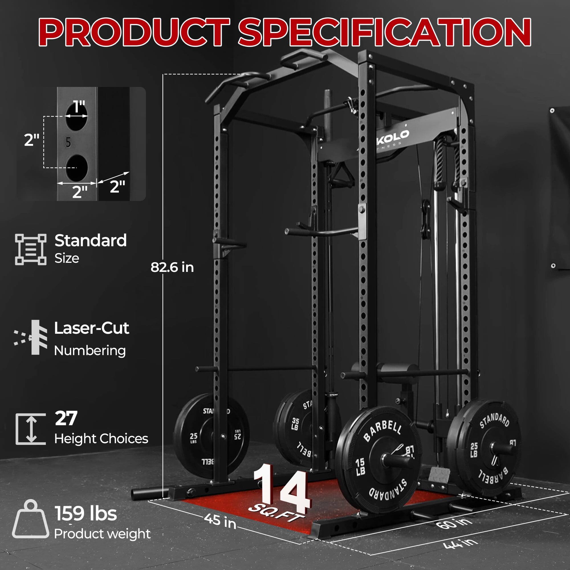 PRODUCT SPECIFICATION

- Standard Size: 82.6 in
- Laser-Cut Numbering
- 27 Height Choices
- Product weight: 159 lbs

- 2" 1" 5 KOLO
- 2" 2"
- 14 SQ.FT
- 45 in
- STANDARD BARBELL
- 15 LB BARBELL
- 60in
- 44in