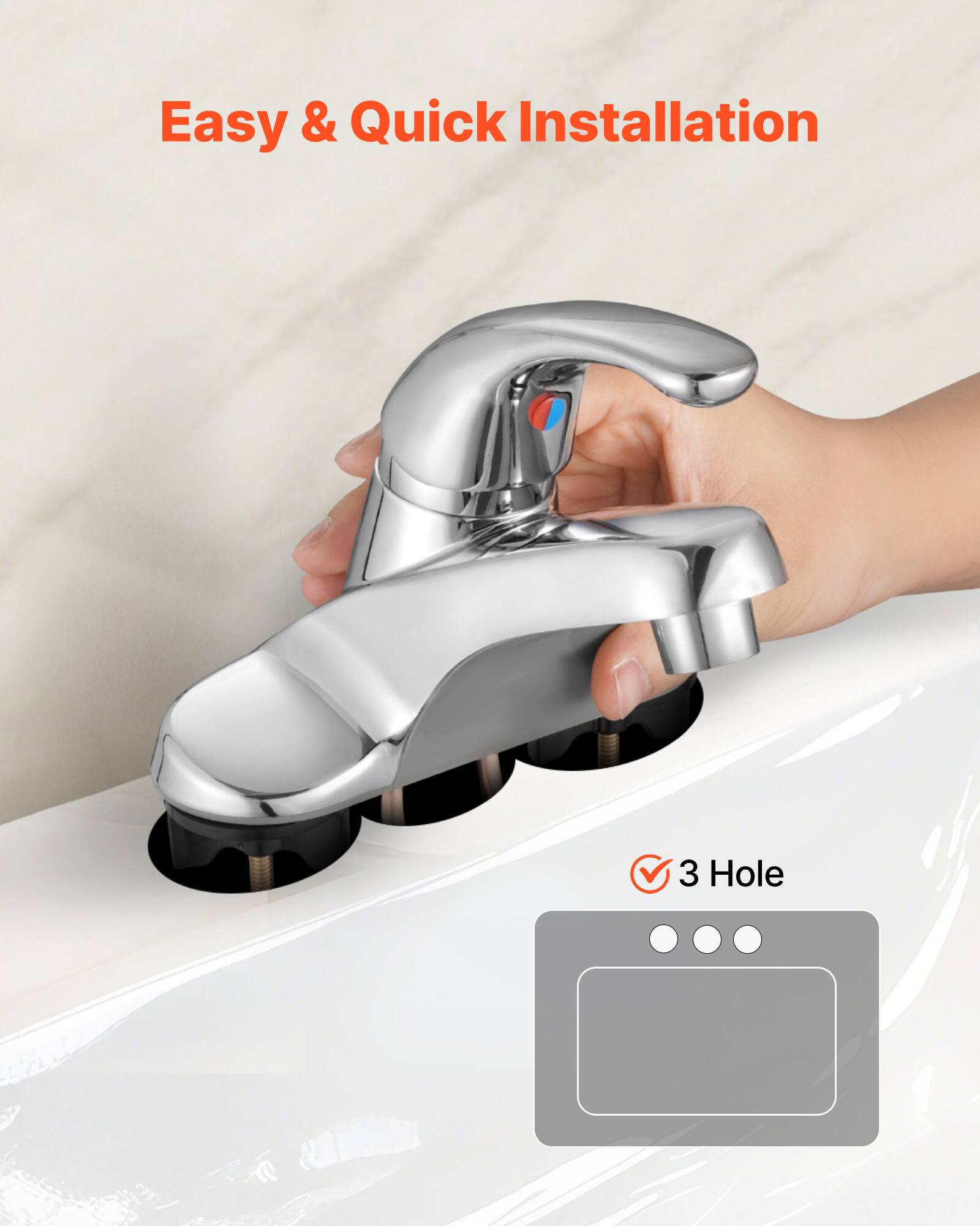 Easy & Quick Installation

3 Hole