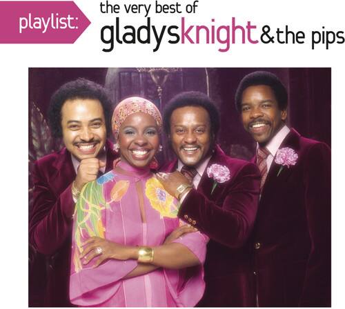 playlist: the very best of gladys knight & the pips
