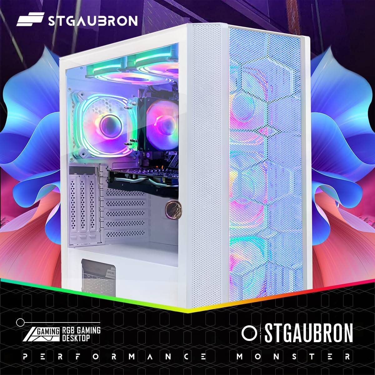 STGAUBRON  
RGB GAMING DESKTOP  
PERFORMANCE MONSTER