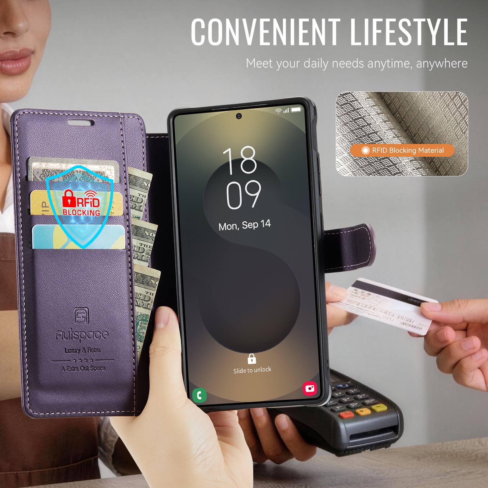 CONVENIENT LIFESTYLE  
Meet your daily needs anytime, anywhere  

RFID BLOCKING  
18 09  
Mon, Sep 14  

RFID Blocking Material  

Auispace  
Luxury & Retro  
A Extra Out Space  

Slide to unlock