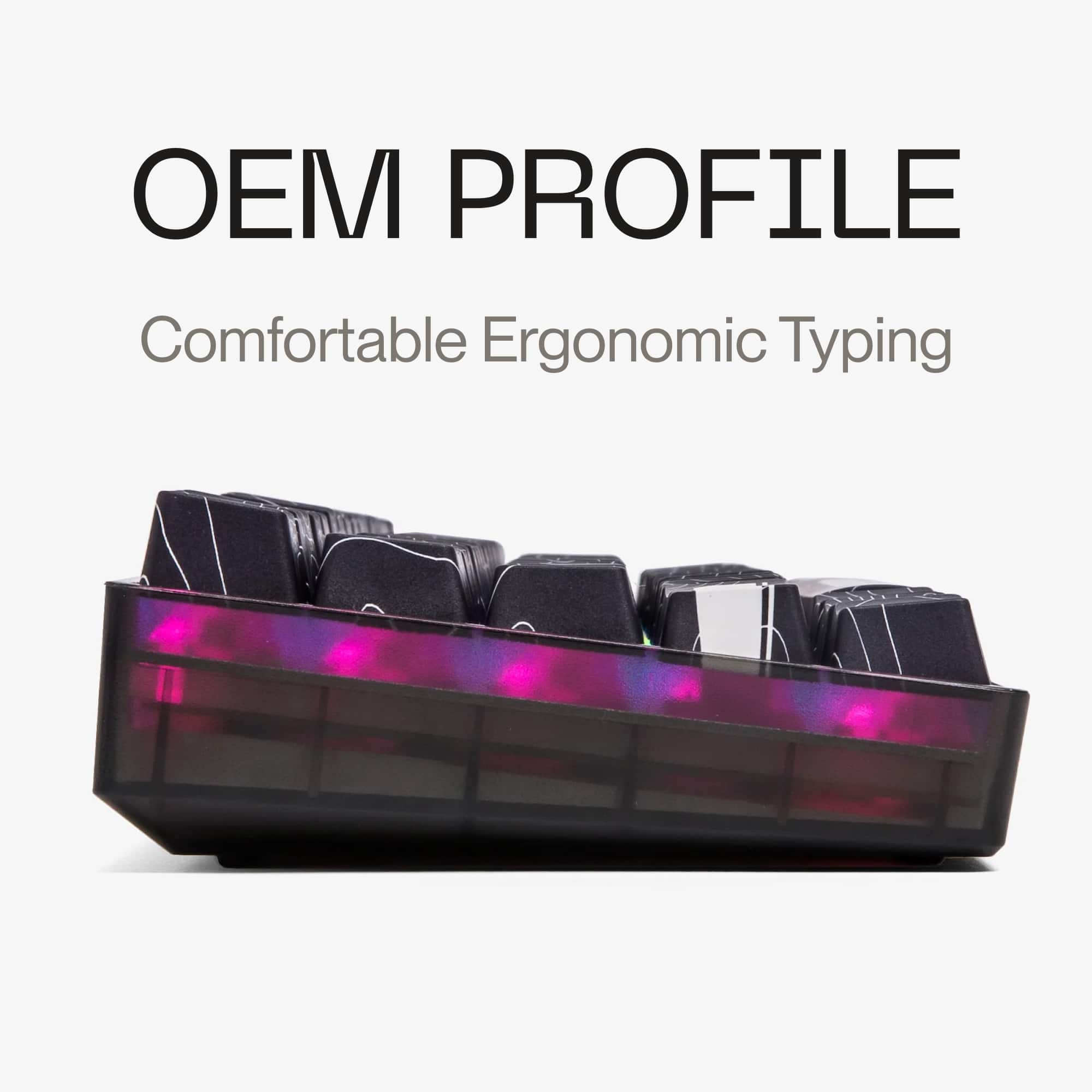 OEM PROFILE: Comfortable Ergonomic Typing
