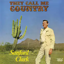 Sanford Clark - They Call Me Country - Blue - VINYL LP