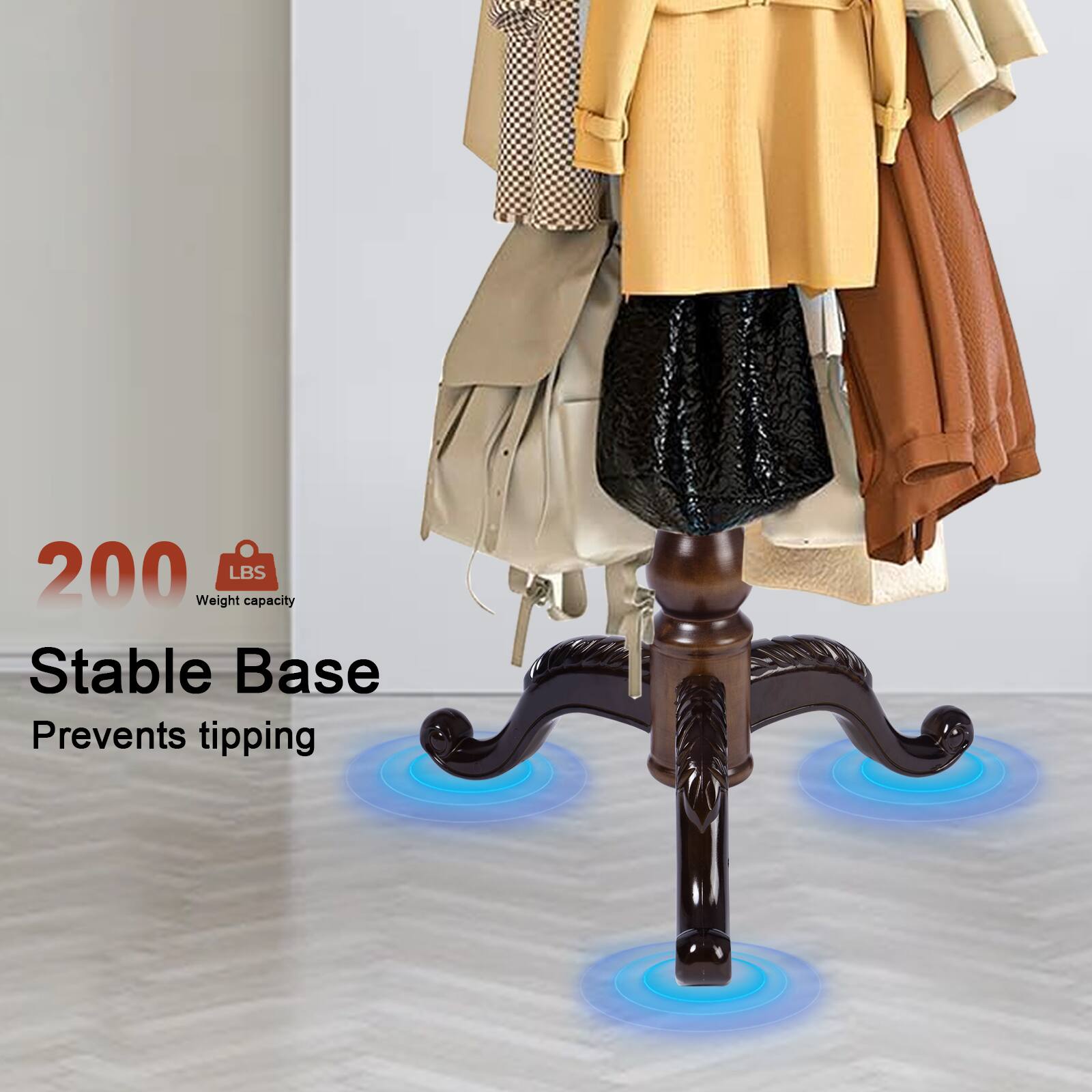 200 LBS Weight capacity  
Stable Base  
Prevents tipping