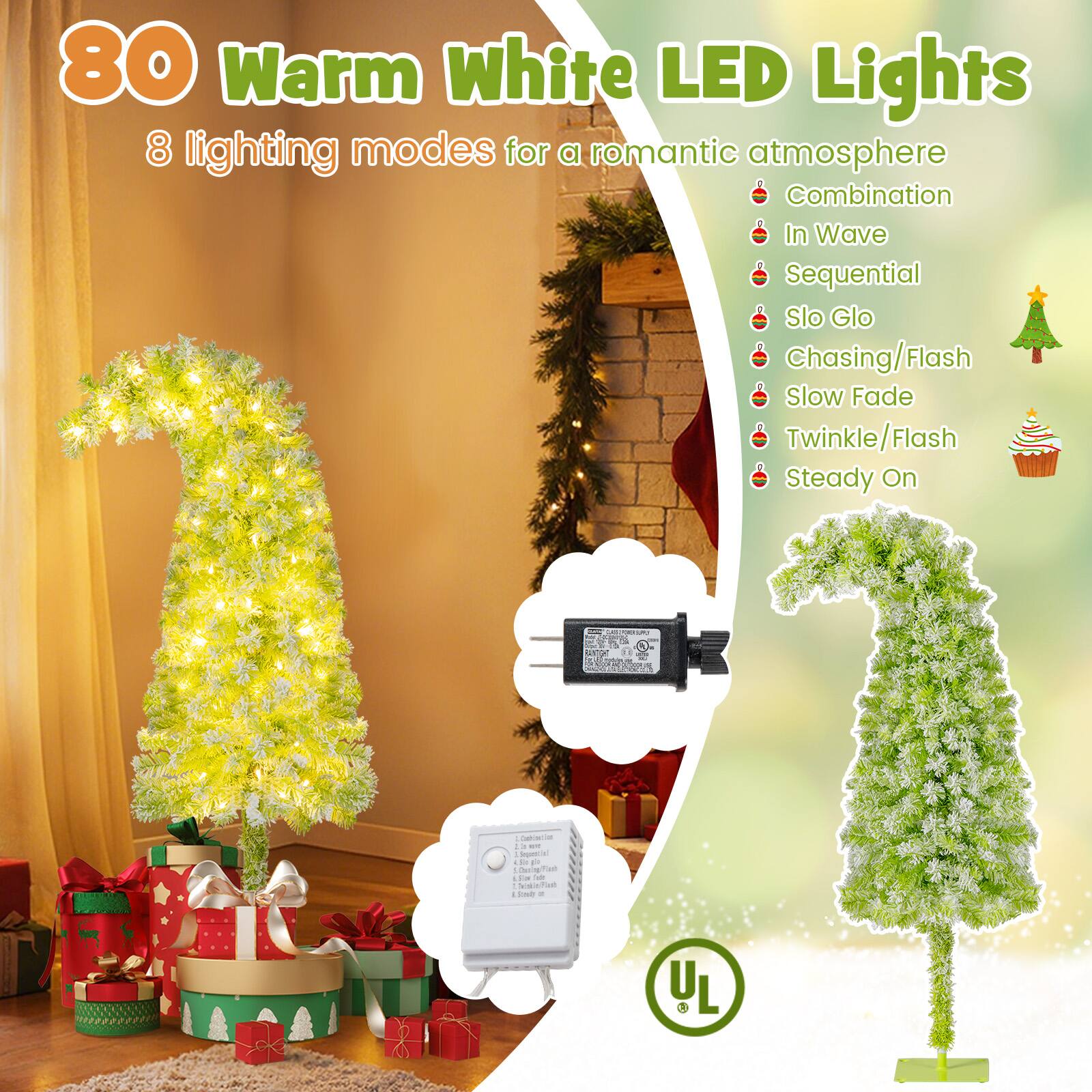 80 Warm White LED Lights  
8 lighting modes for a romantic atmosphere  
Combination  
In Wave  
Sequential  
Slo Glo  
Chasing/Flash  
Slow Fade  
Twinkle/Flash  
Steady On