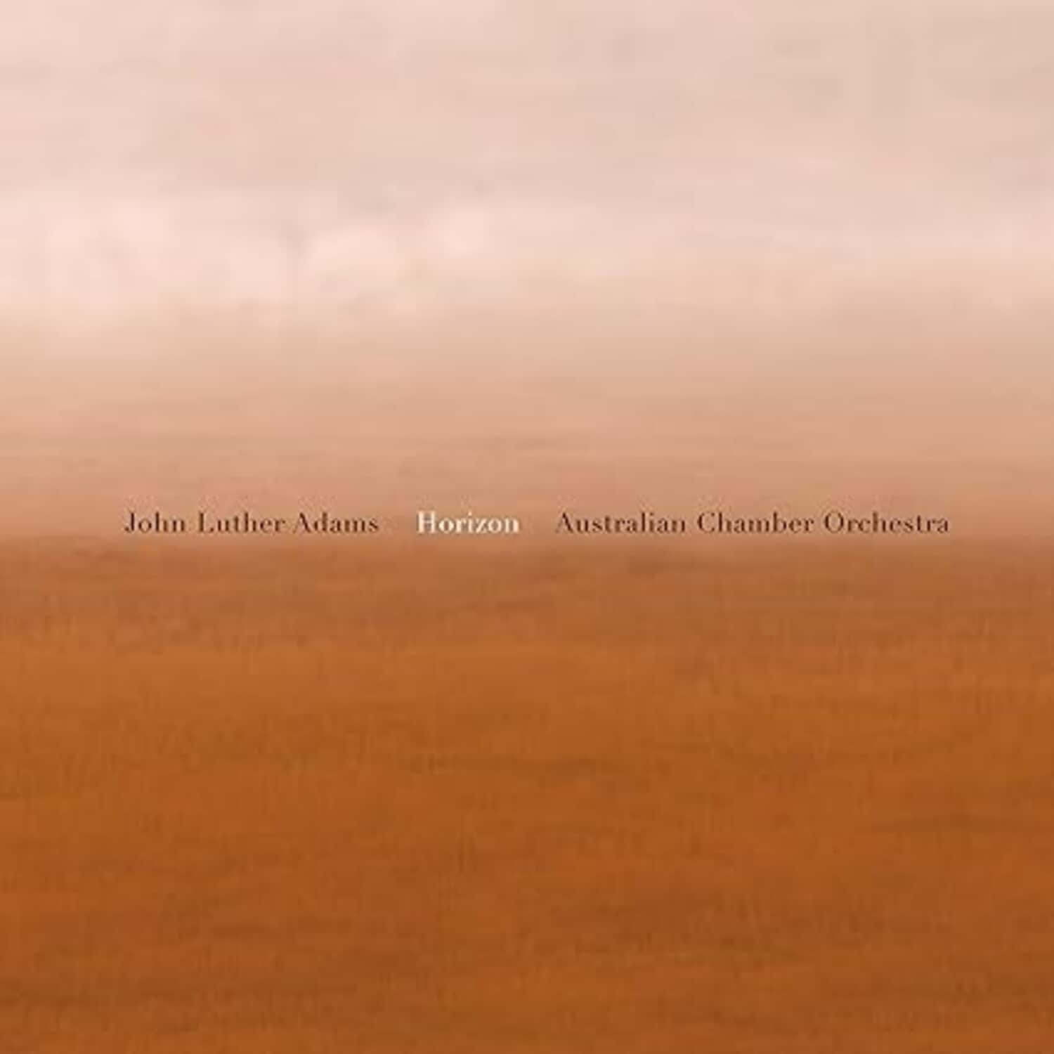 Adams,John Luther / Tognetti / Australian Chamber - John Luther Adams: Horizon   - VINYL LP price history on PriceWatchPro