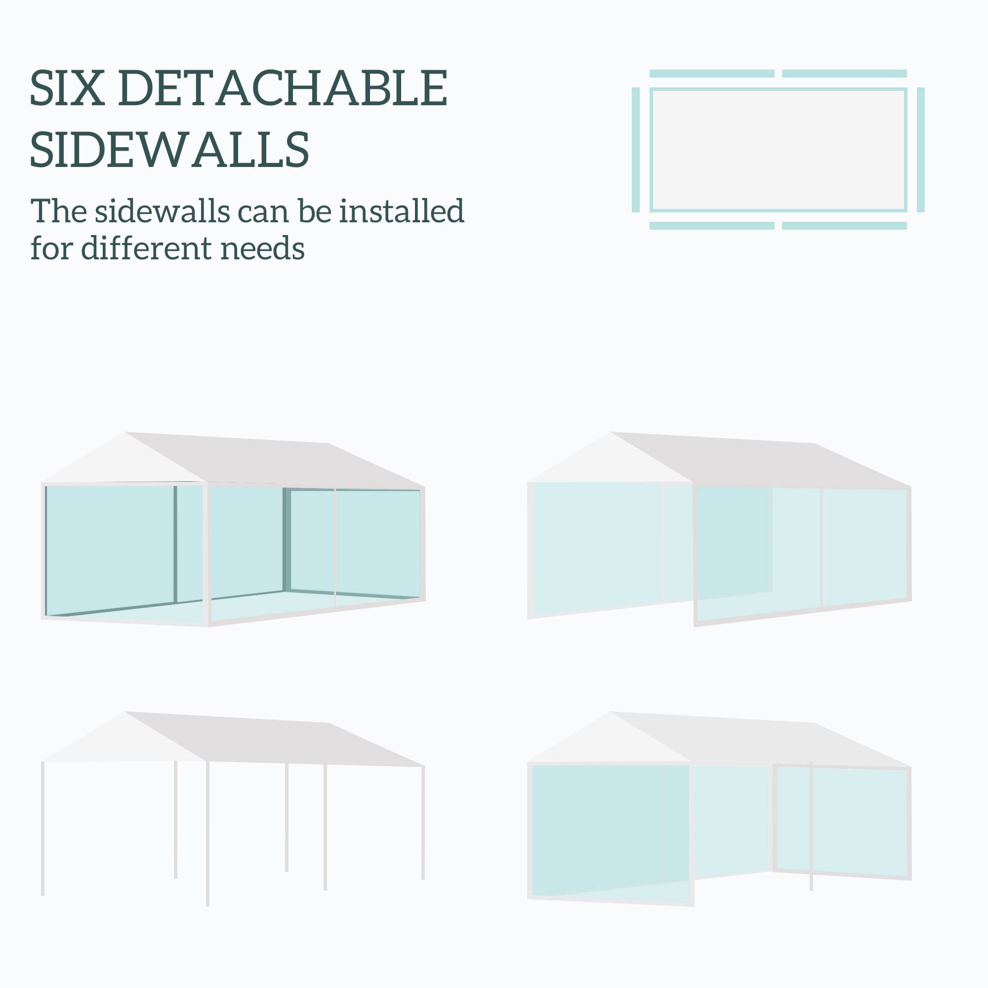 SIX DETACHABLE SIDEWALLS
The sidewalls can be installed for different needs