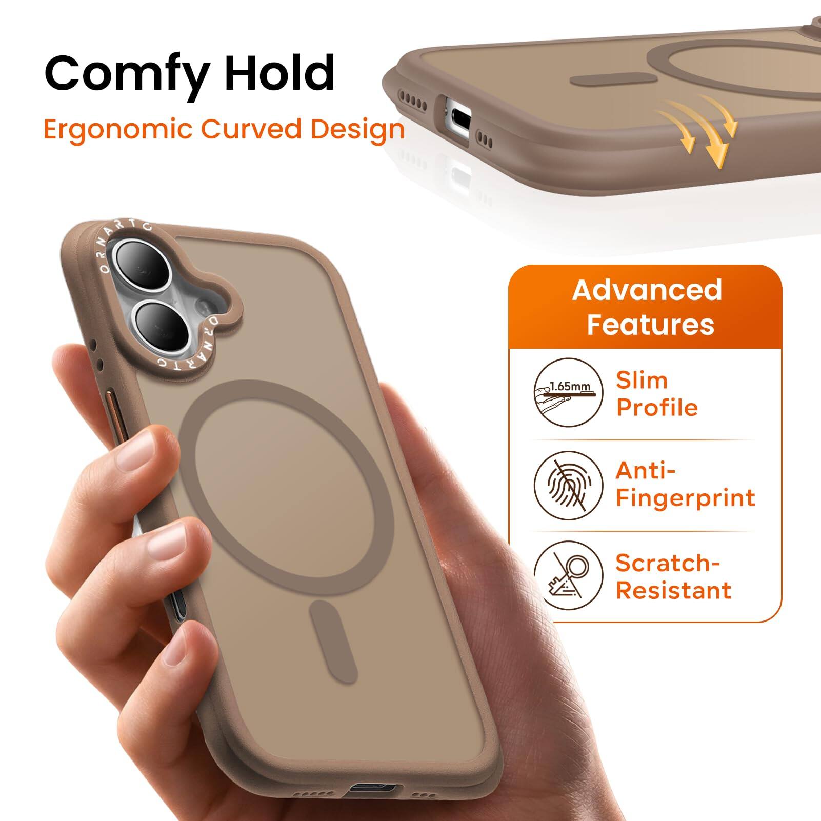 Comfy Hold  
Ergonomic Curved Design  

Advanced Features  
1.65mm Slim Profile  
Anti-Fingerprint  
Scratch-Resistant
