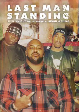 Front. Last Man Standing: Suge Knight and the Murders of Biggie and.