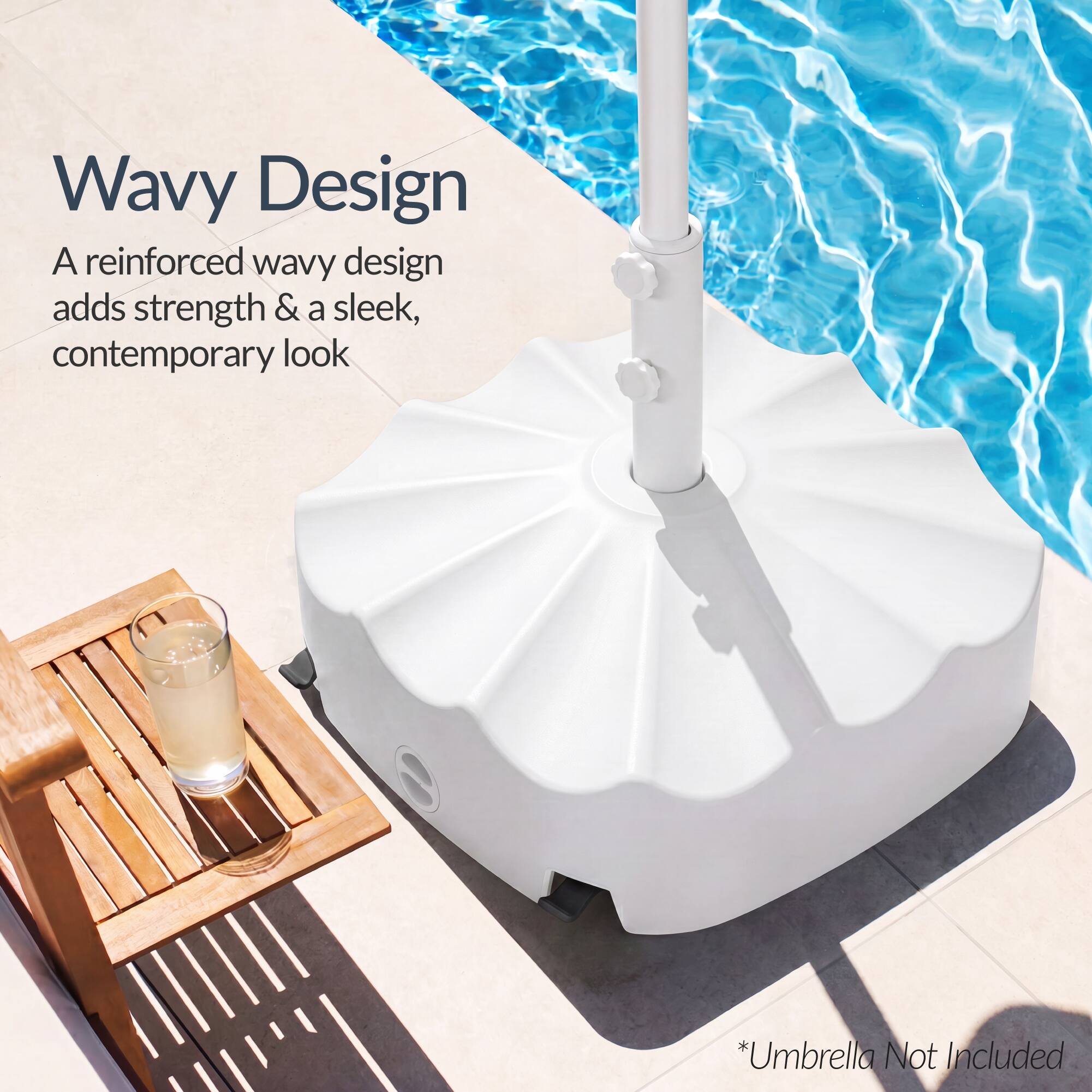 Wavy Design  
A reinforced wavy design adds strength & a sleek, contemporary look  
*Umbrella Not Included